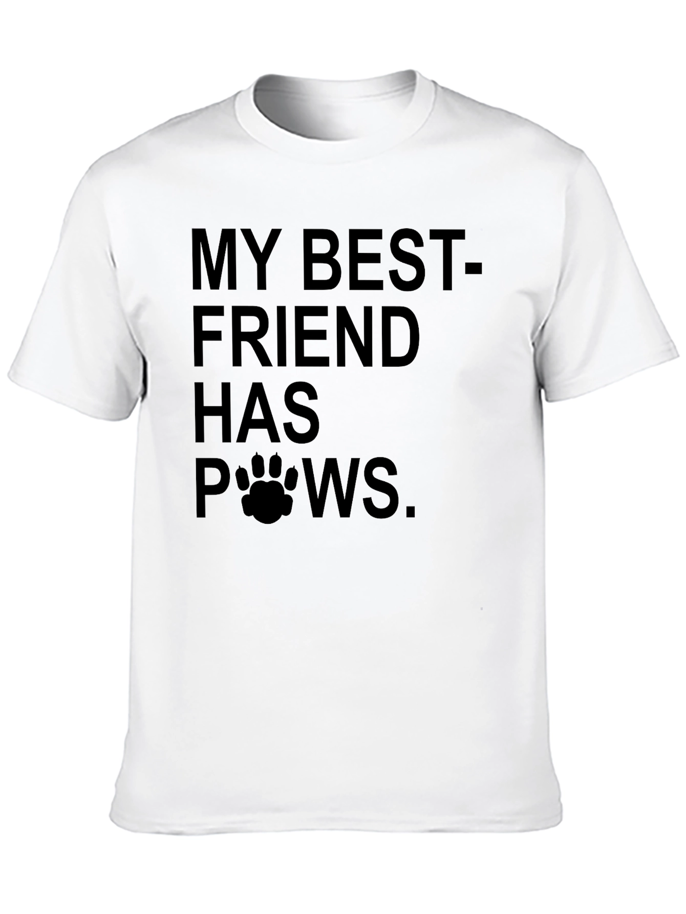 Black My Best Friend Has Paws T-Shirt view 10
