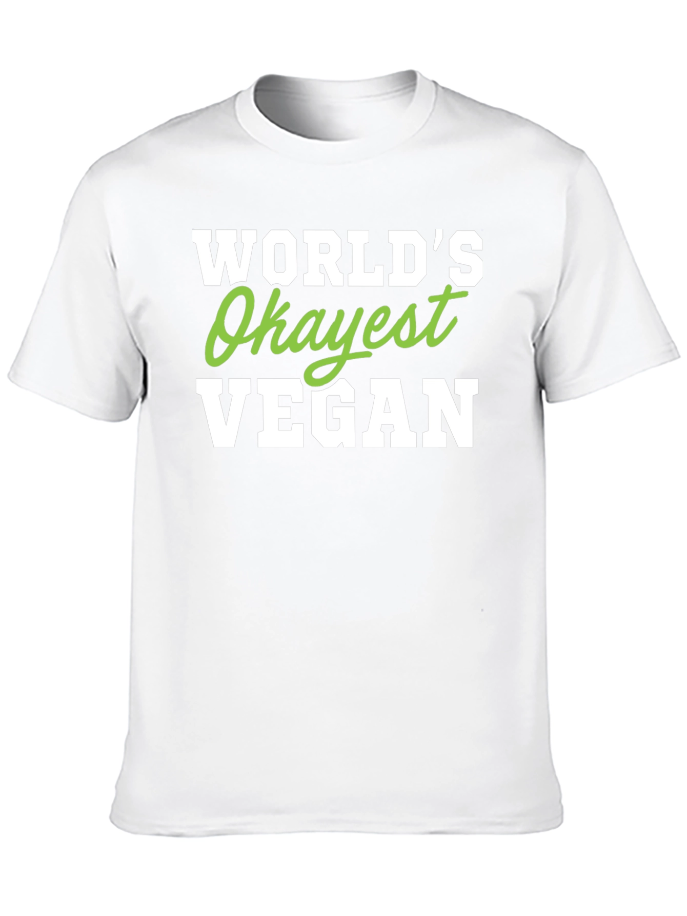 Black World's Okayest Vegan T-Shirt - Funny Vegan Tee view 10