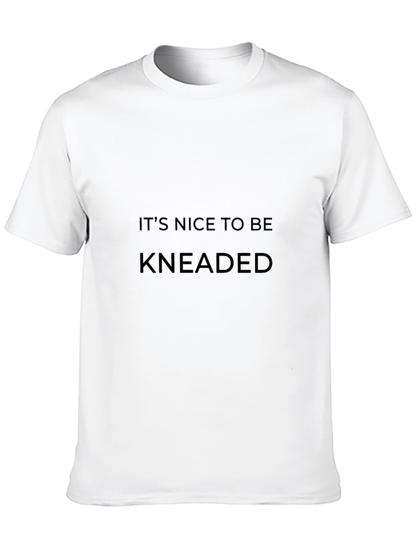 Black It's Nice to Be Kneaded Black Tee view 10