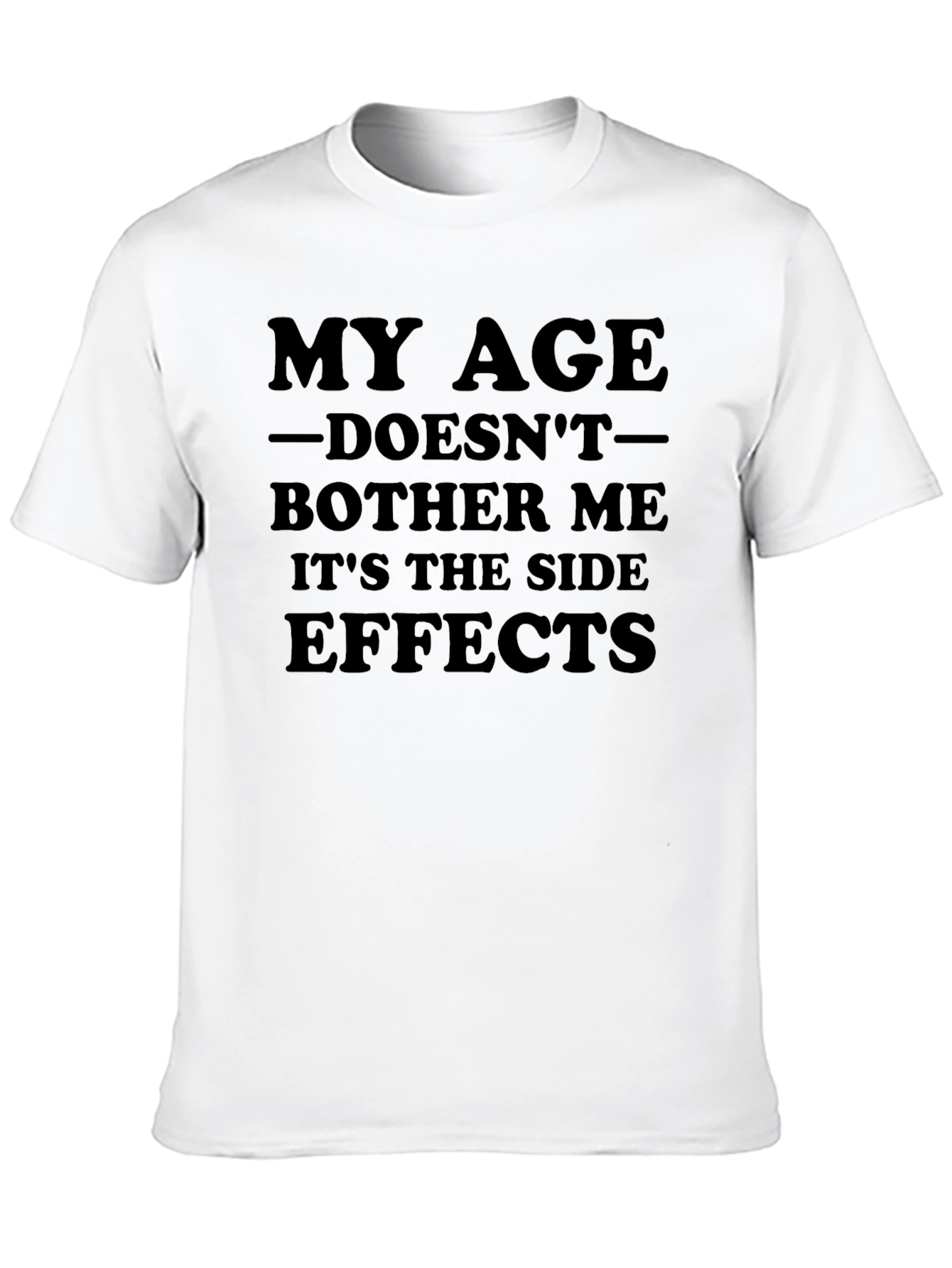 Black Funny My Age Doesn't Bother Me T-Shirt view 10
