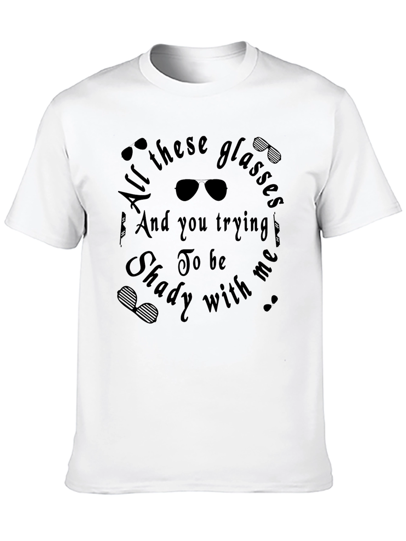 Black All These Glasses Shady T-Shirt view 10