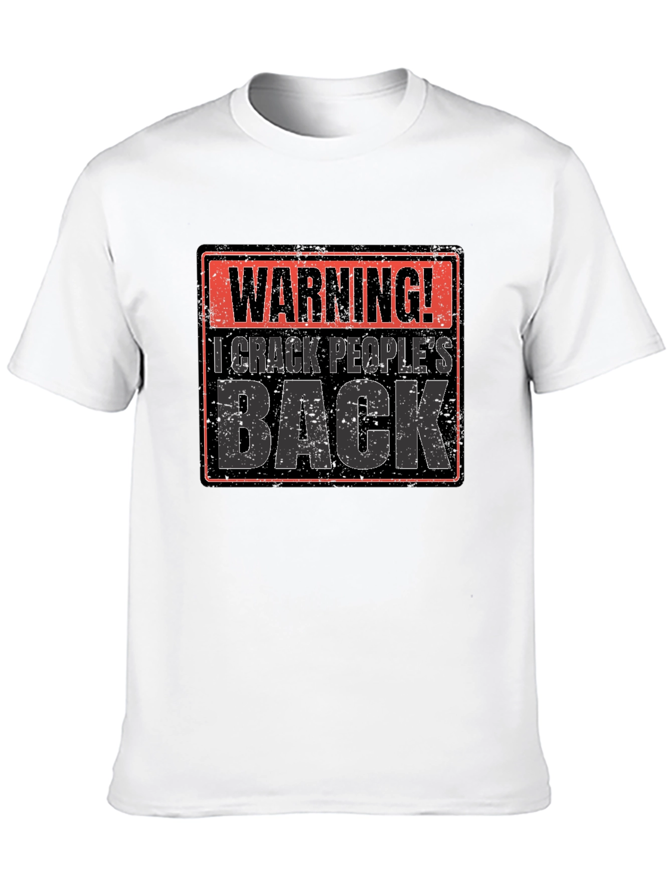 Black Warning! I Crack People's Back Funny T-Shirt view 10