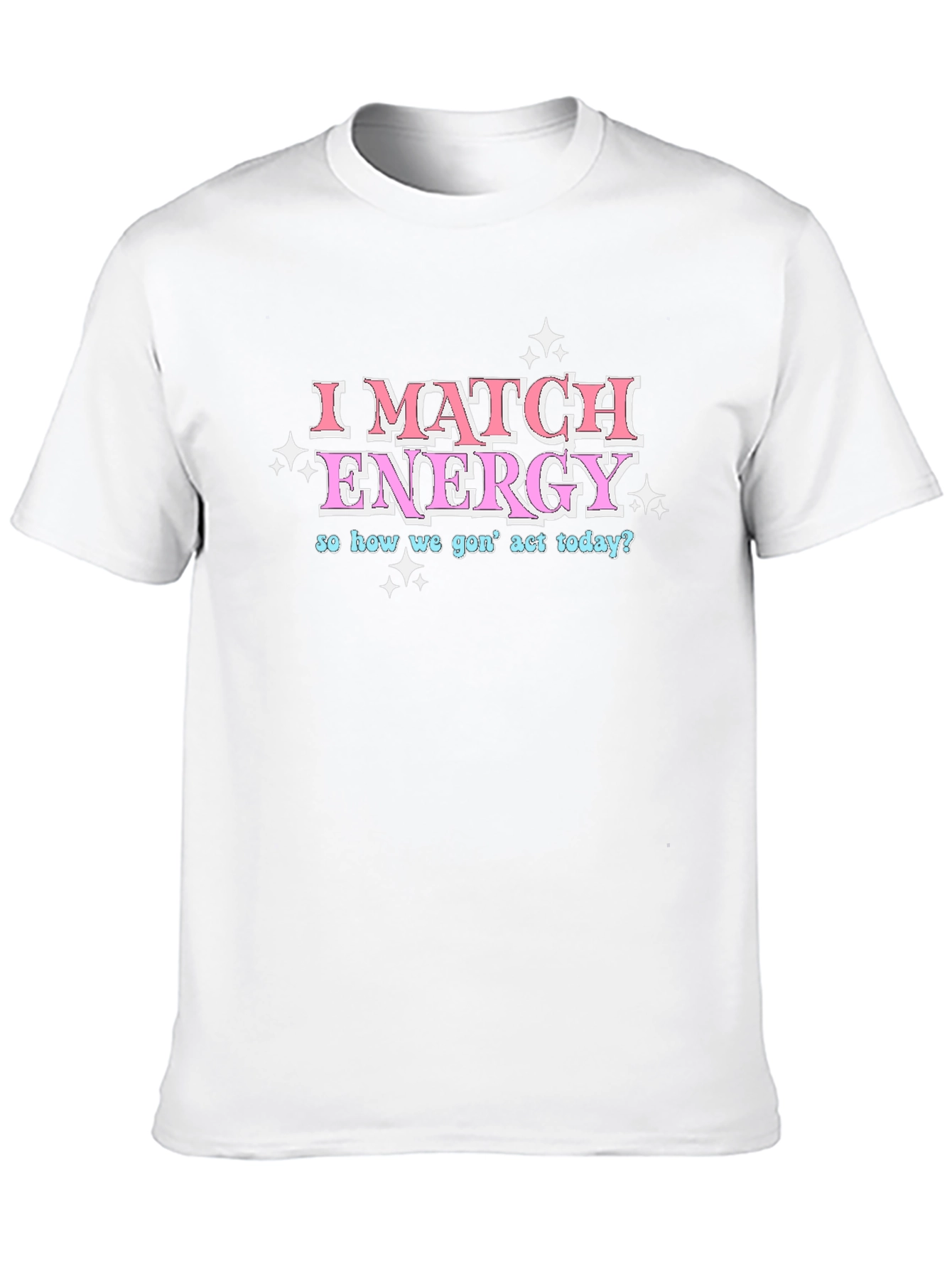 Black I Match Energy Graphic Tee view 10