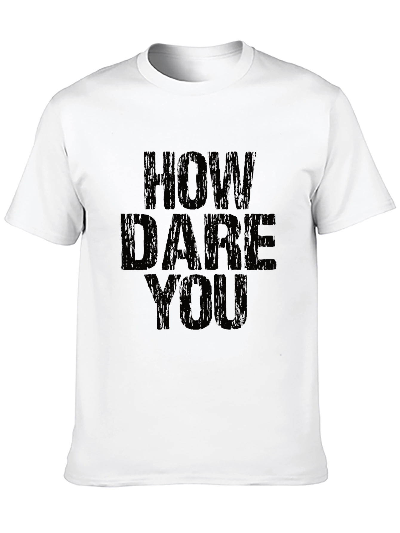 Black How Dare You Graphic T-Shirt - Bold Statement Tee view 10