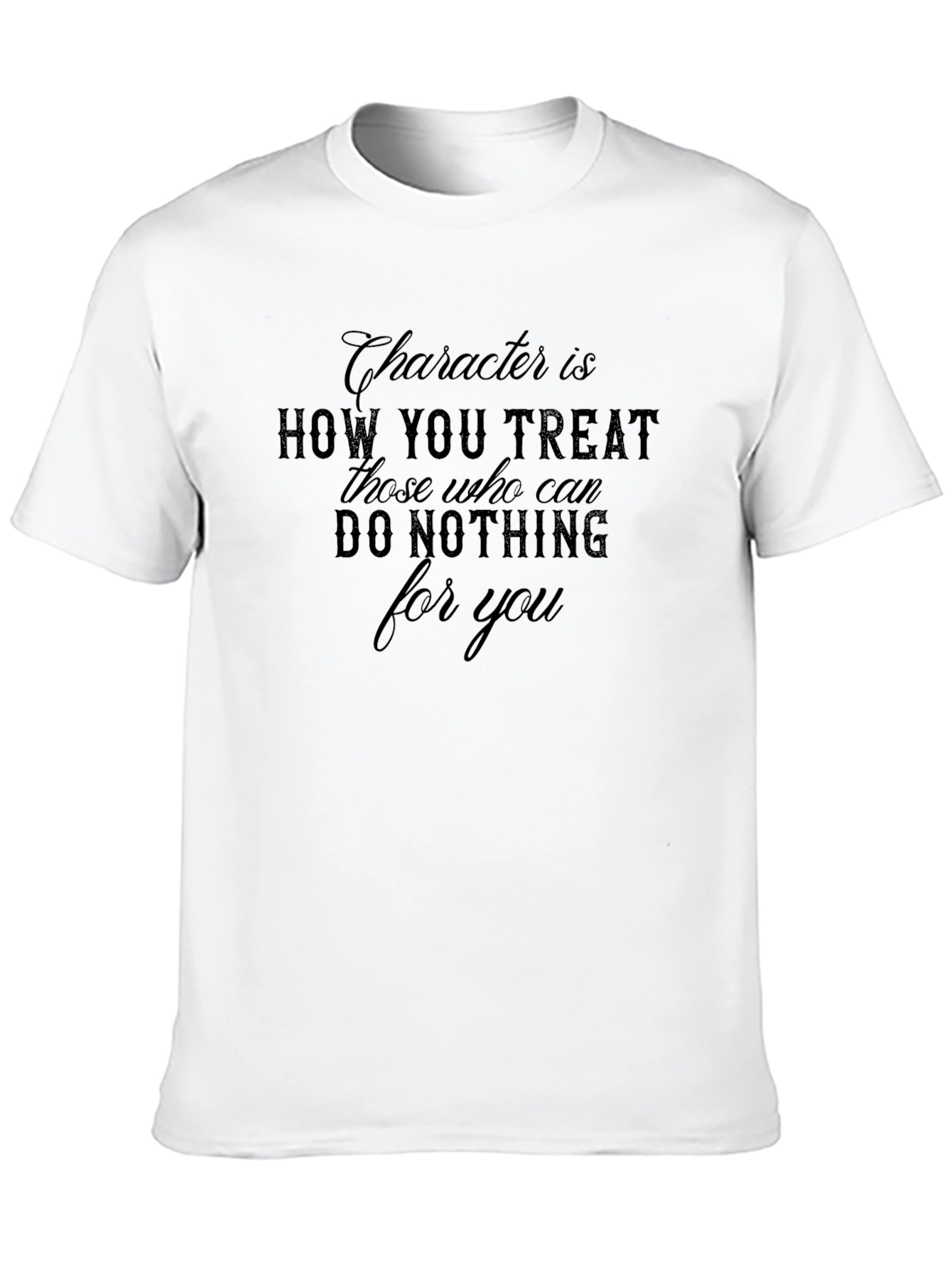 Black Character Quote Black T-Shirt view 10