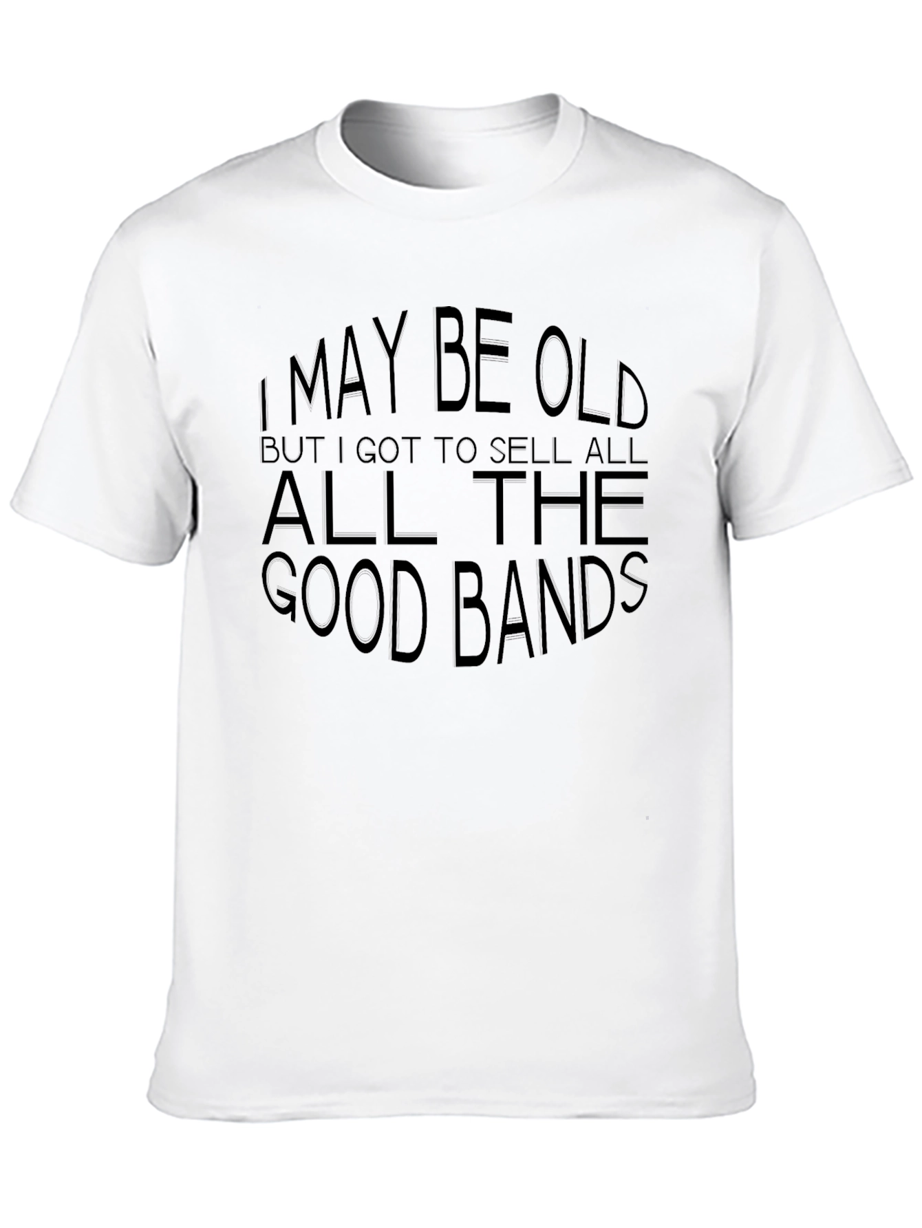 Black I May Be Old T-Shirt - Classic Band Fan Tee view 10