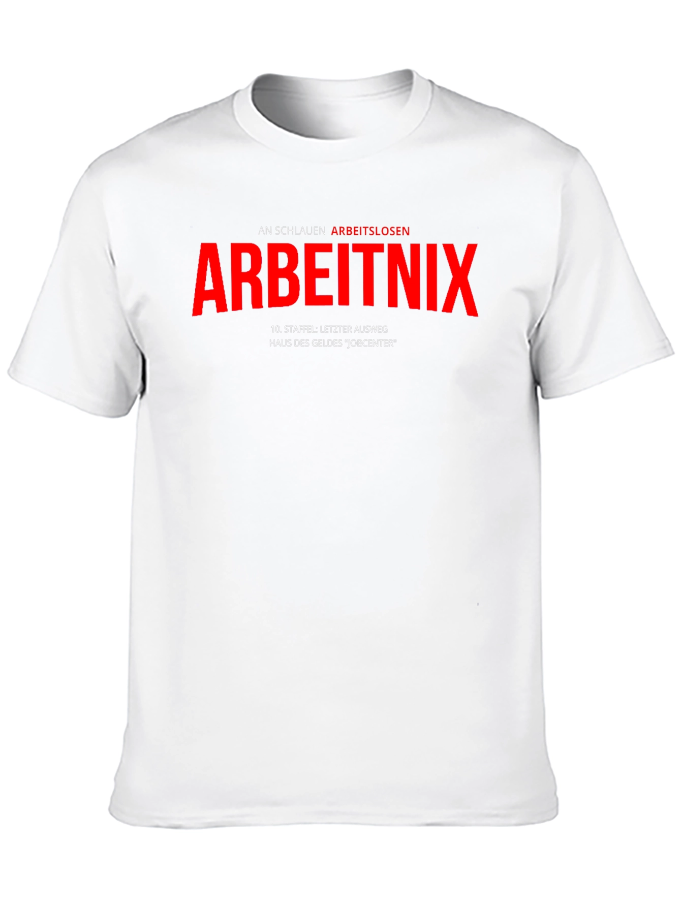 Black Arbeitnix T-Shirt - Funny German Slogan Tee view 10