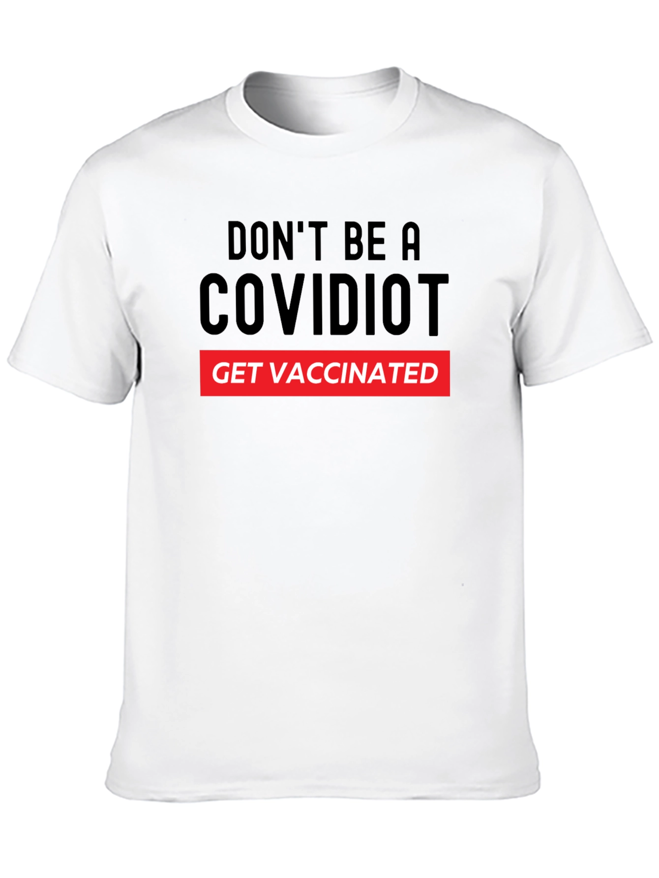 Black COVIDIOT Get Vaccinated Graphic T-Shirt view 10