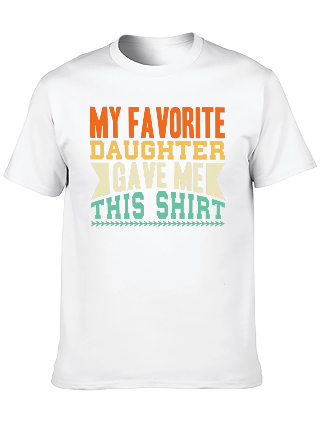 Black My Favorite Daughter Gave Me This Shirt - Black Tee view 10