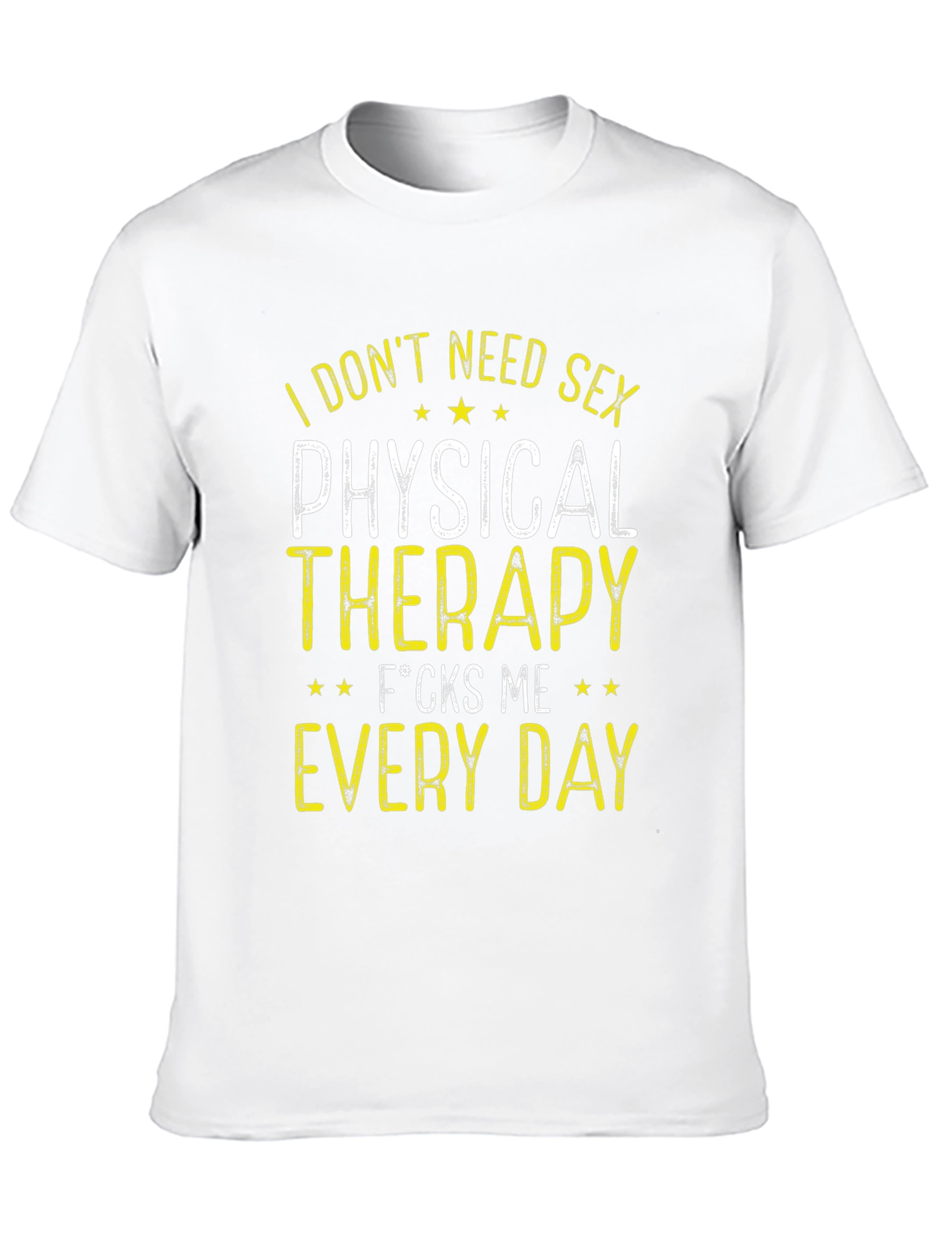 Black Physical Therapy T-Shirt - I Don't Need Sex view 10