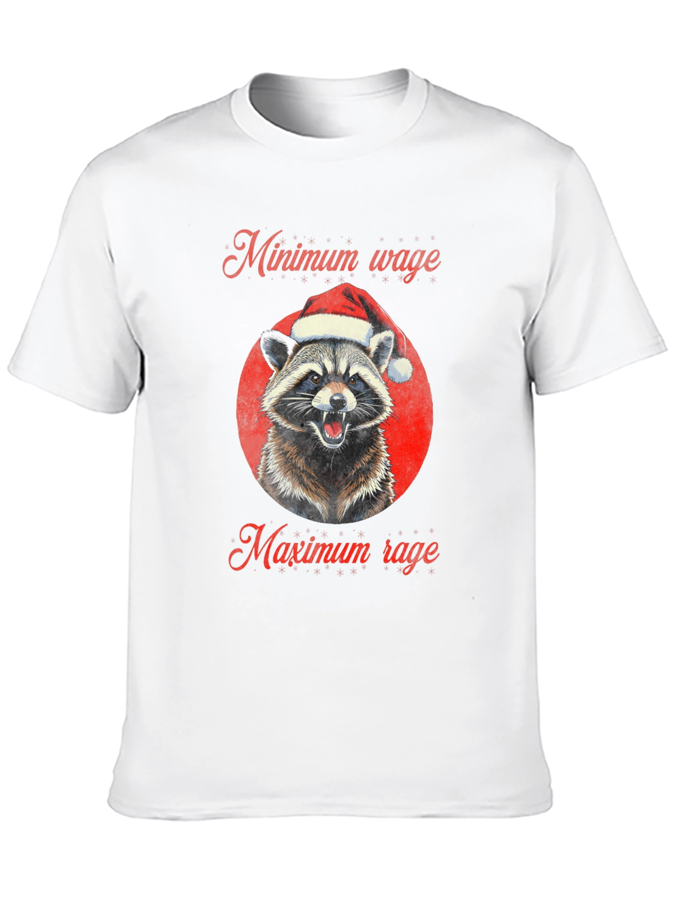 Minimum Wage Maximum Rage Raccoon Christmas T-Shirt - 10