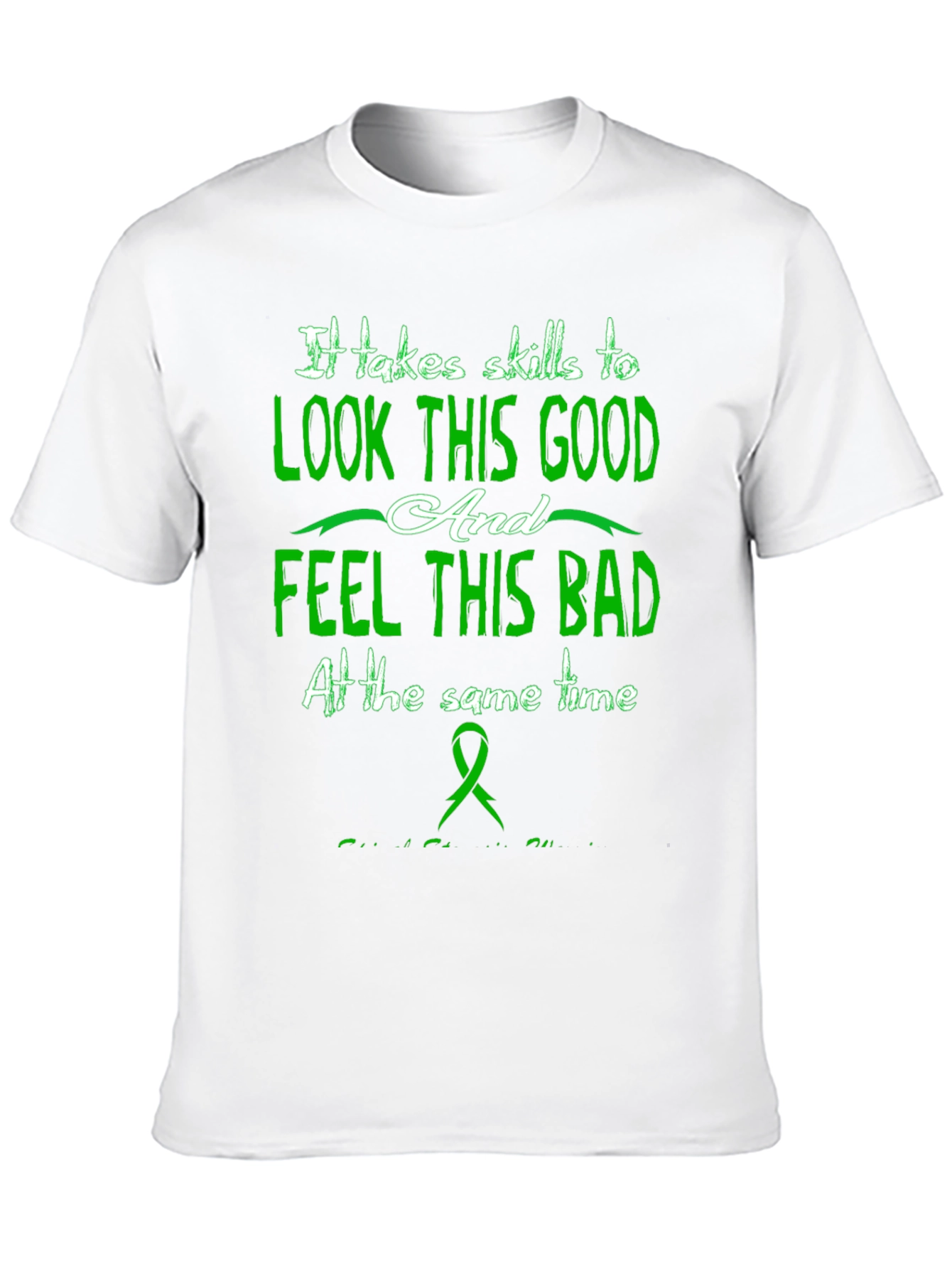 Black Skills to Look Good Feel Bad Graphic T-Shirt view 10