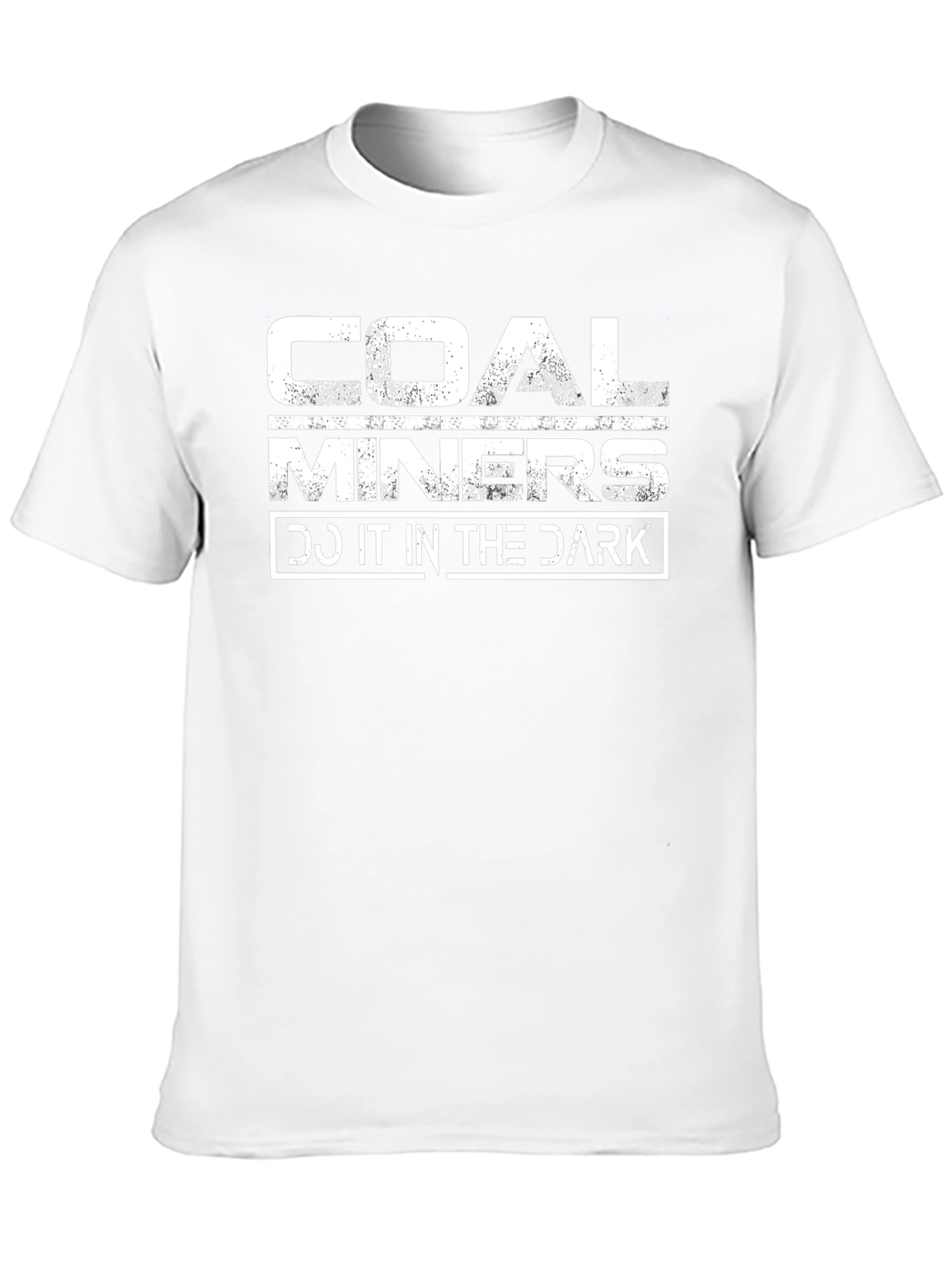 Black Coal Miners Do It In The Dark T-Shirt view 10