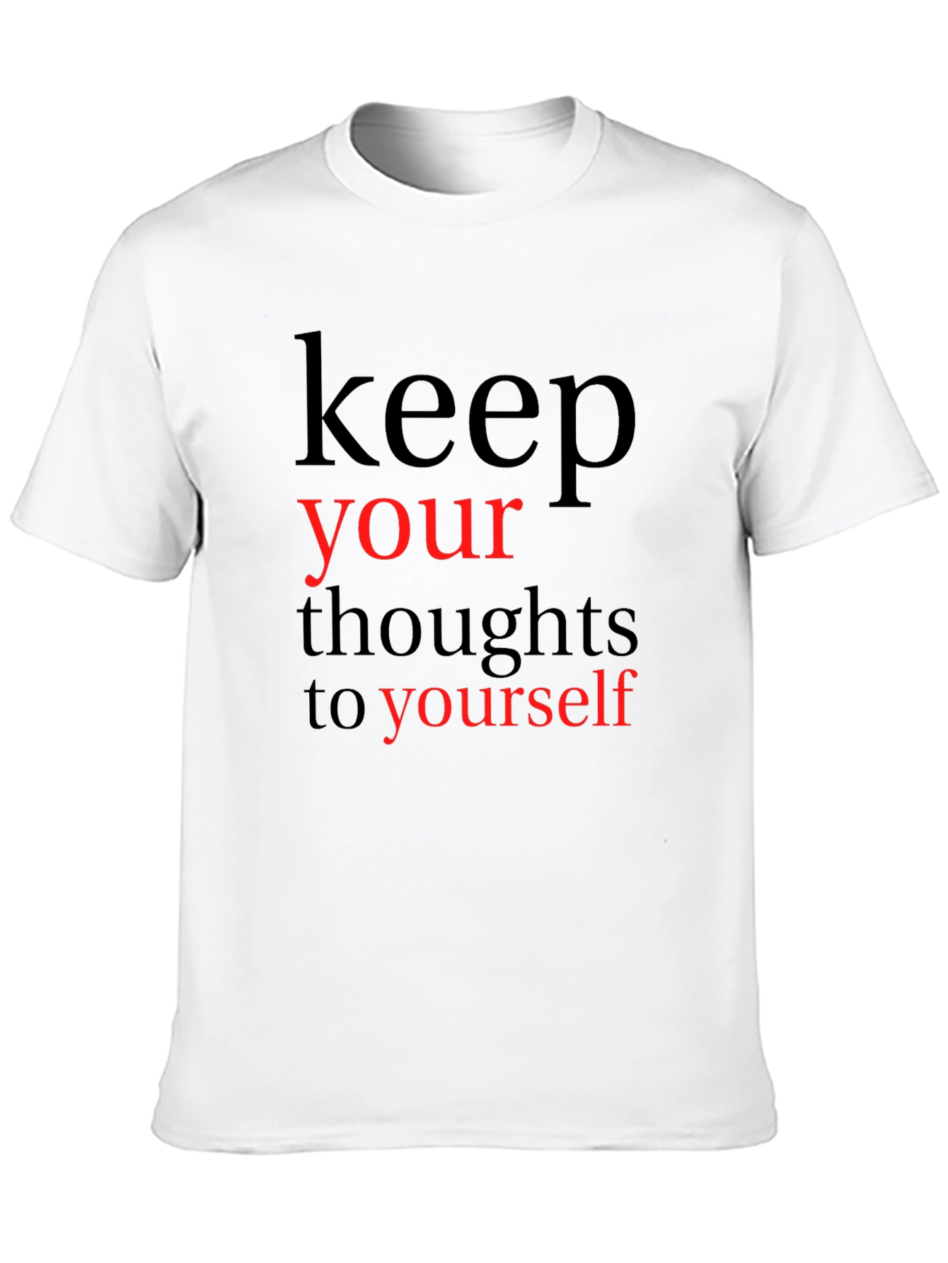 Black Keep Your Thoughts to Yourself Graphic T-Shirt view 10