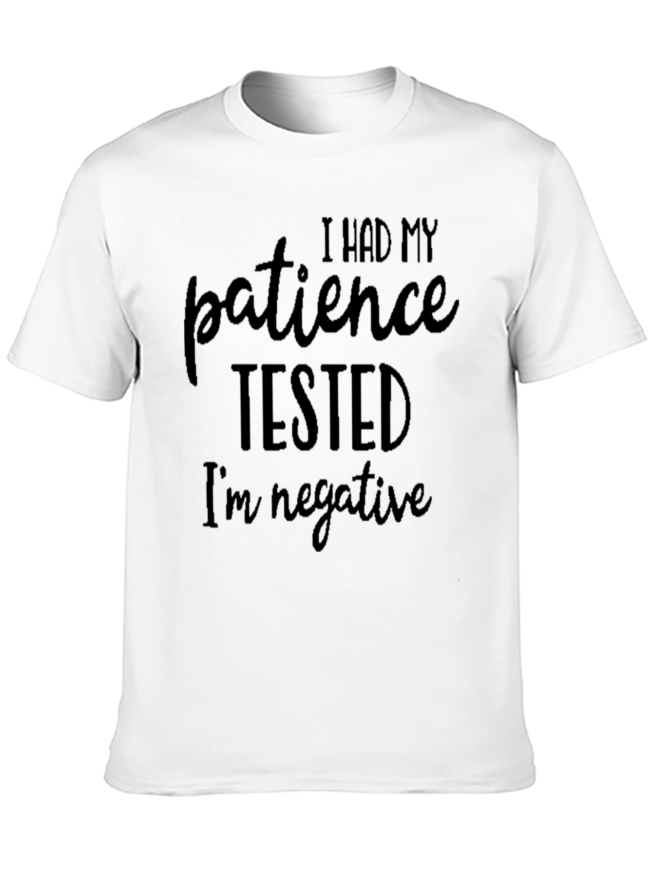 Black Patience Tested Funny Graphic T-Shirt view 10