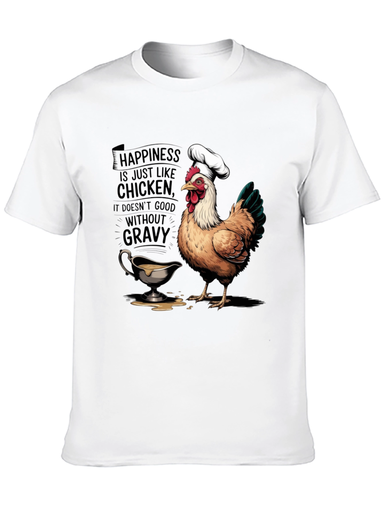 Black Chicken & Gravy T-Shirt: Happiness Recipe view 10