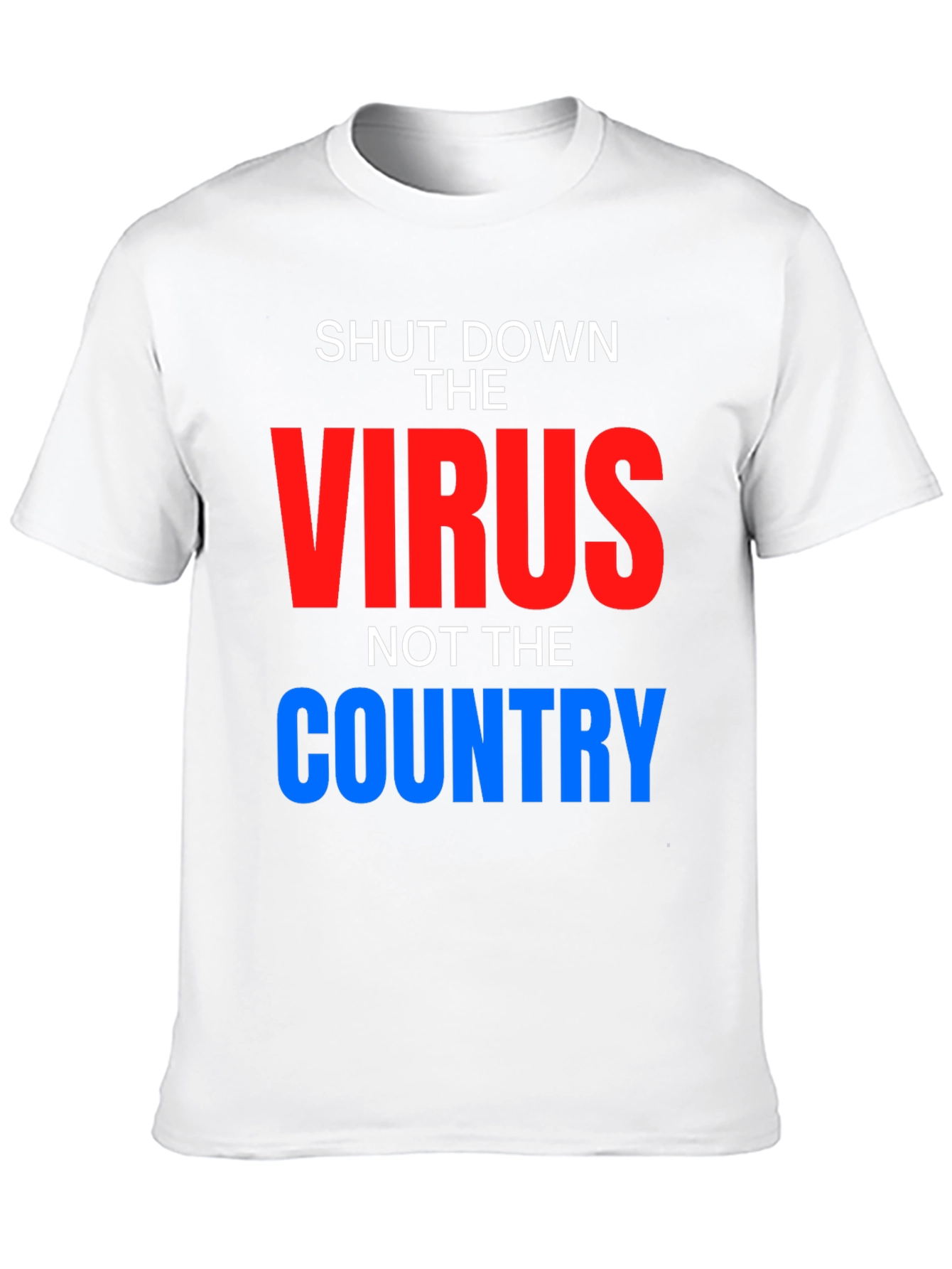Black Shut Down Virus, Not Country T-Shirt view 10
