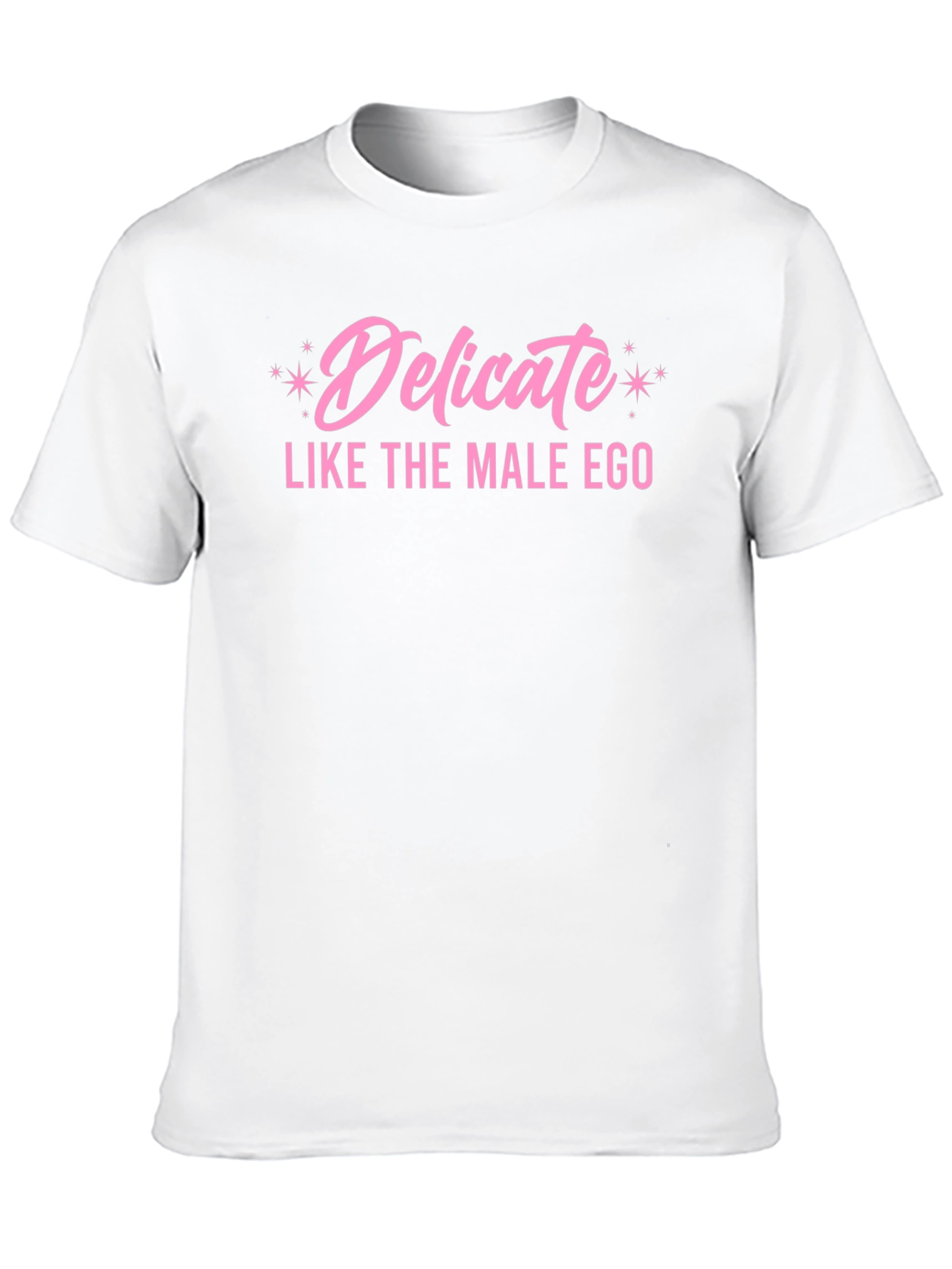 Black Delicate Like the Male Ego T-Shirt view 10