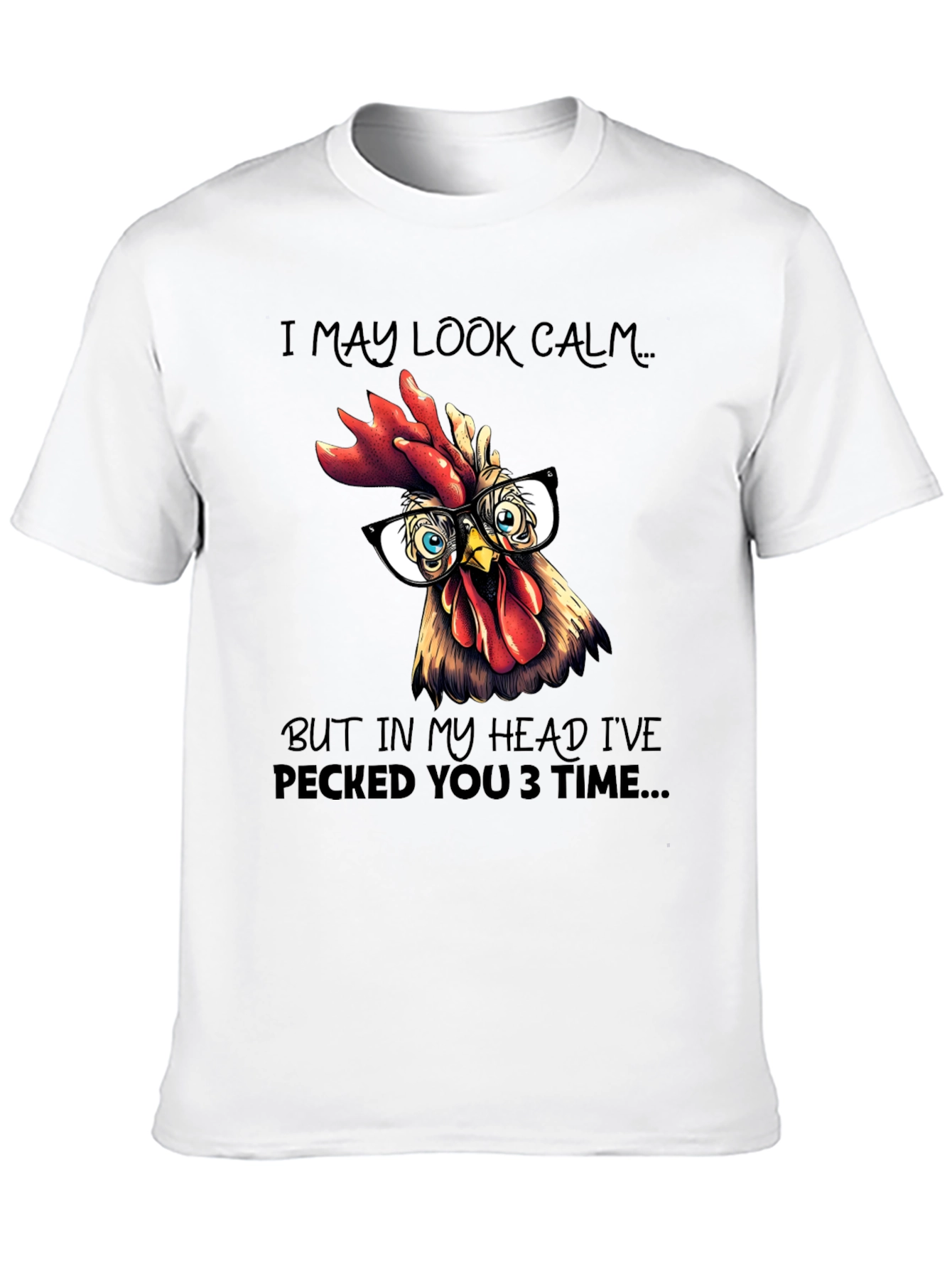 Black Funny Rooster T-Shirt - I May Look Calm view 10
