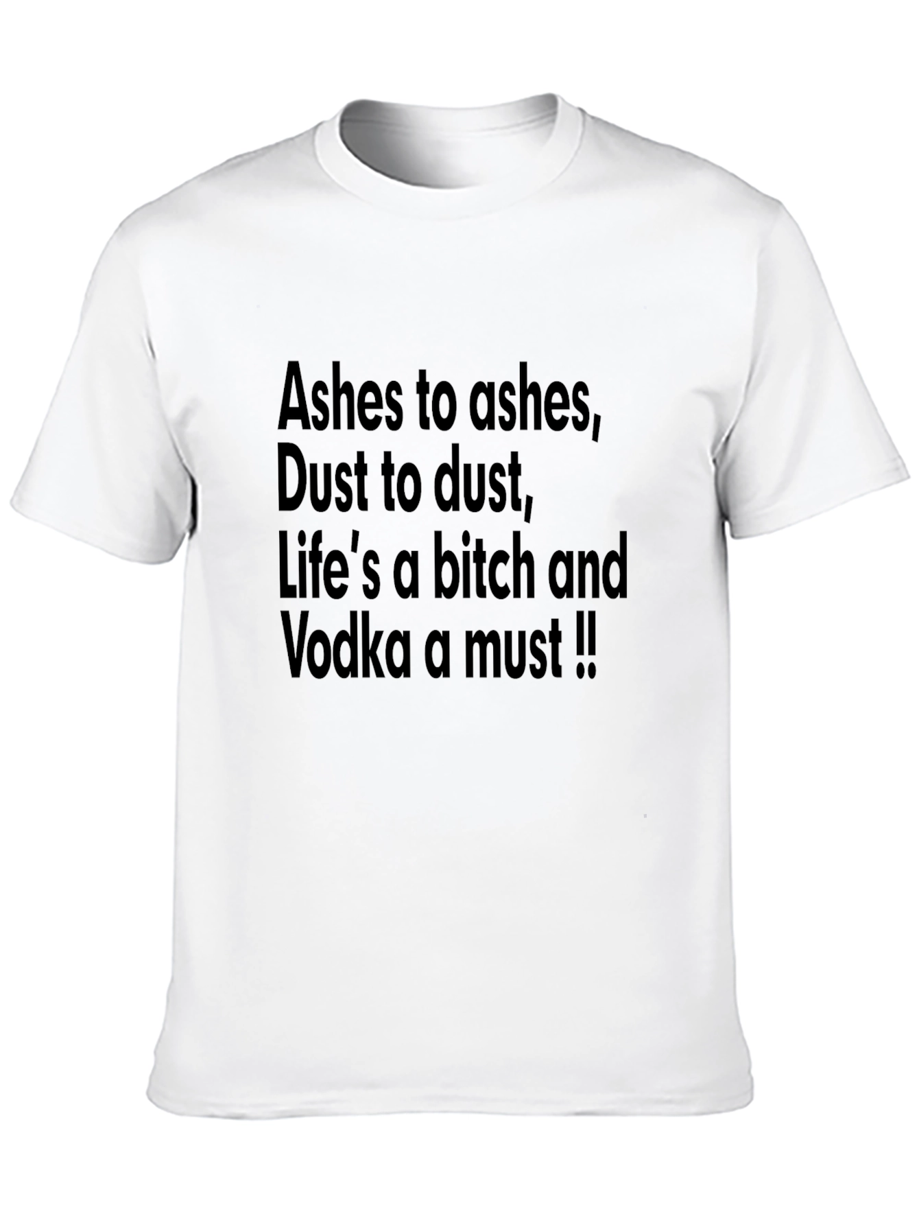Black Funny Graphic Tee: Ashes to Ashes, Vodka a Must view 10