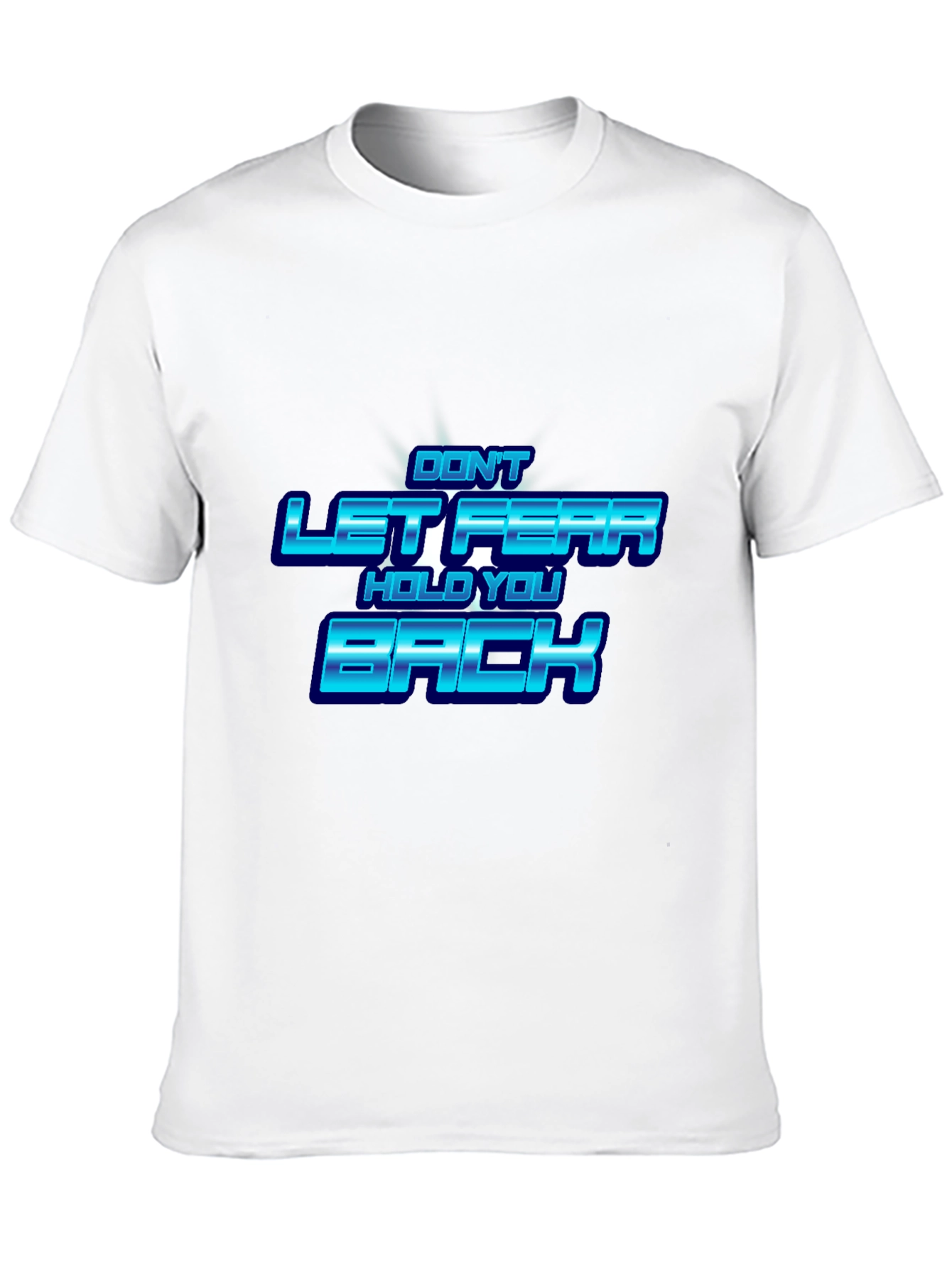 Black Don't Let Fear Hold You Back T-Shirt view 10