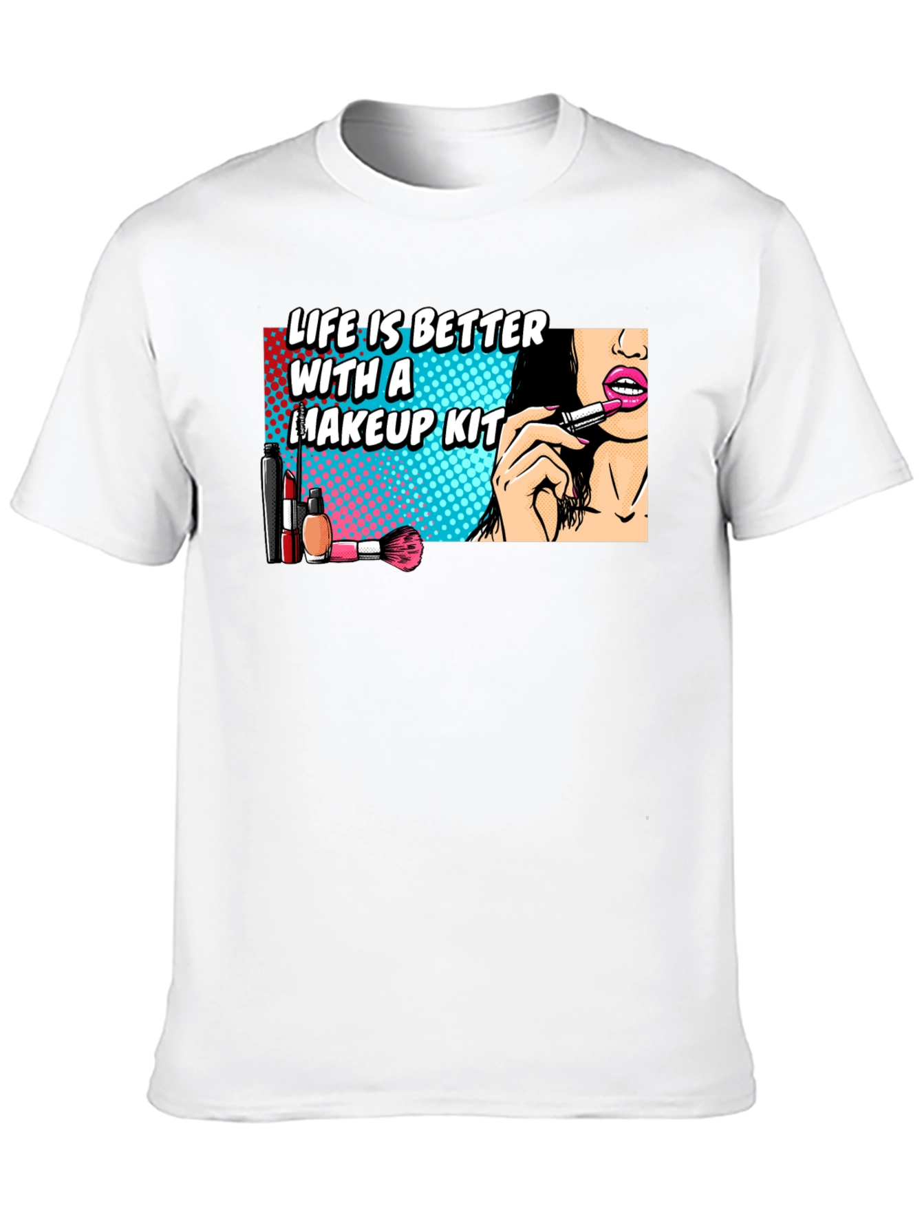 Makeup Kit T-Shirt - Life is Better With Makeup - 10