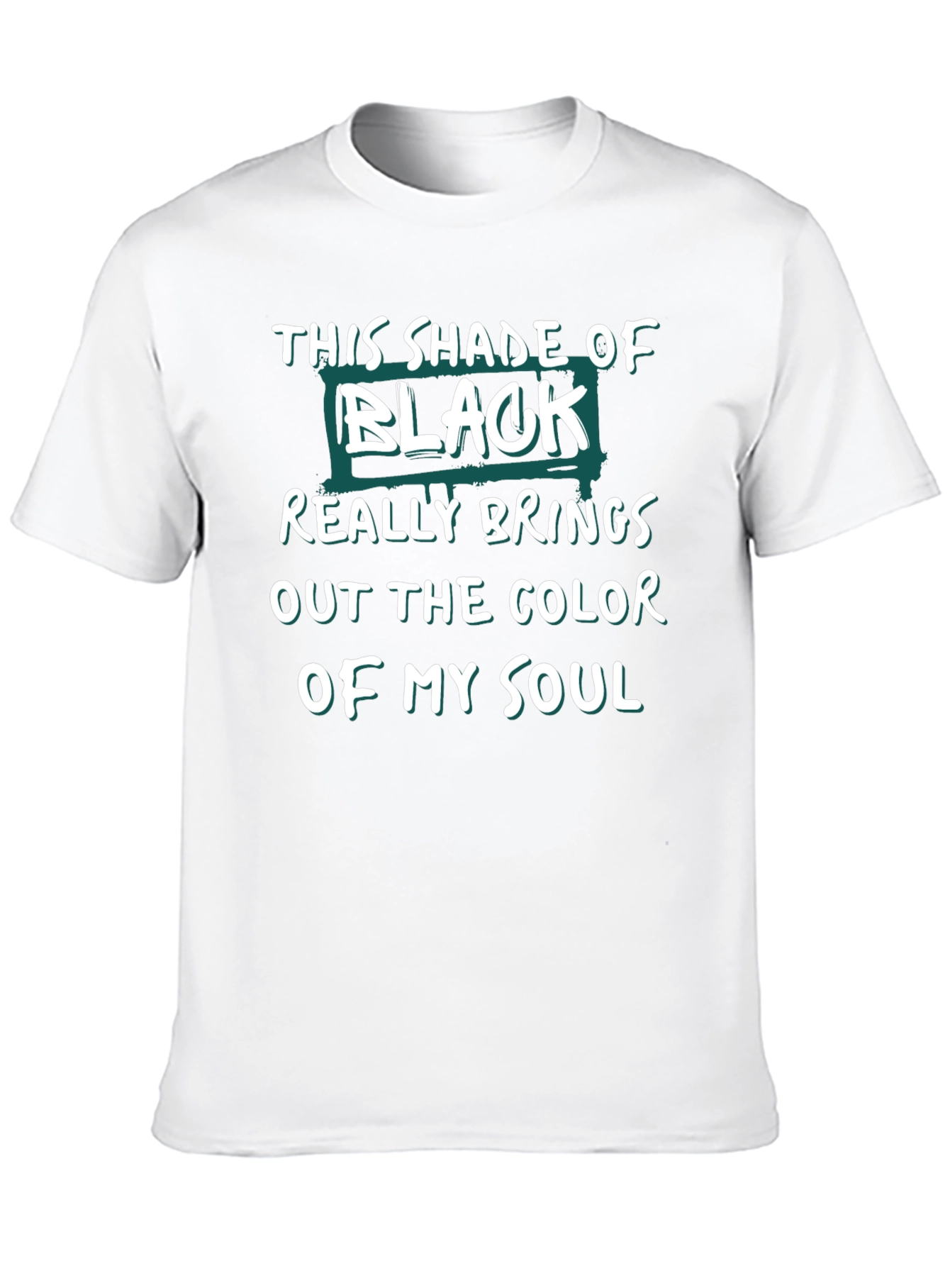 Black This Shade of Black Soul Graphic T-Shirt view 10