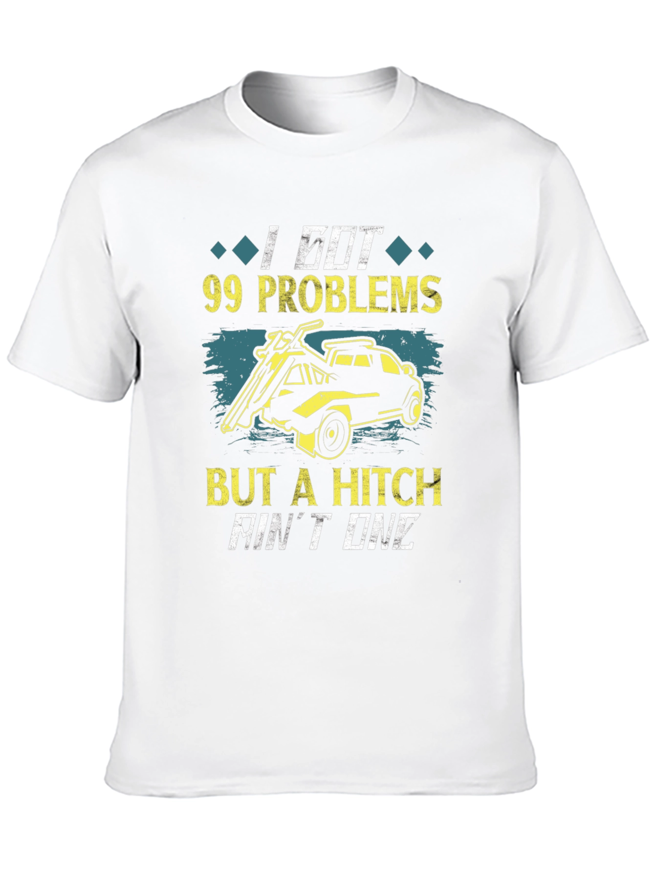 Black 99 Problems But A Hitch Ain't One T-Shirt view 10