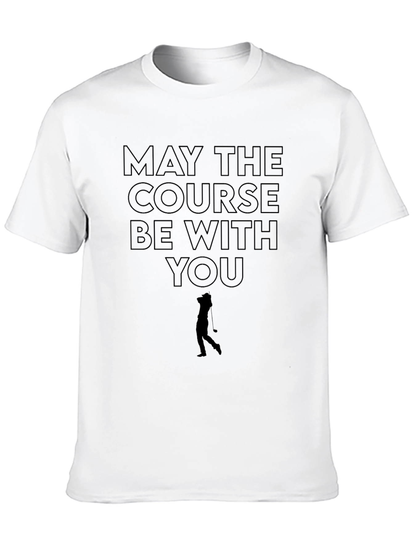 Black May The Course Be With You Golf T-Shirt view 10