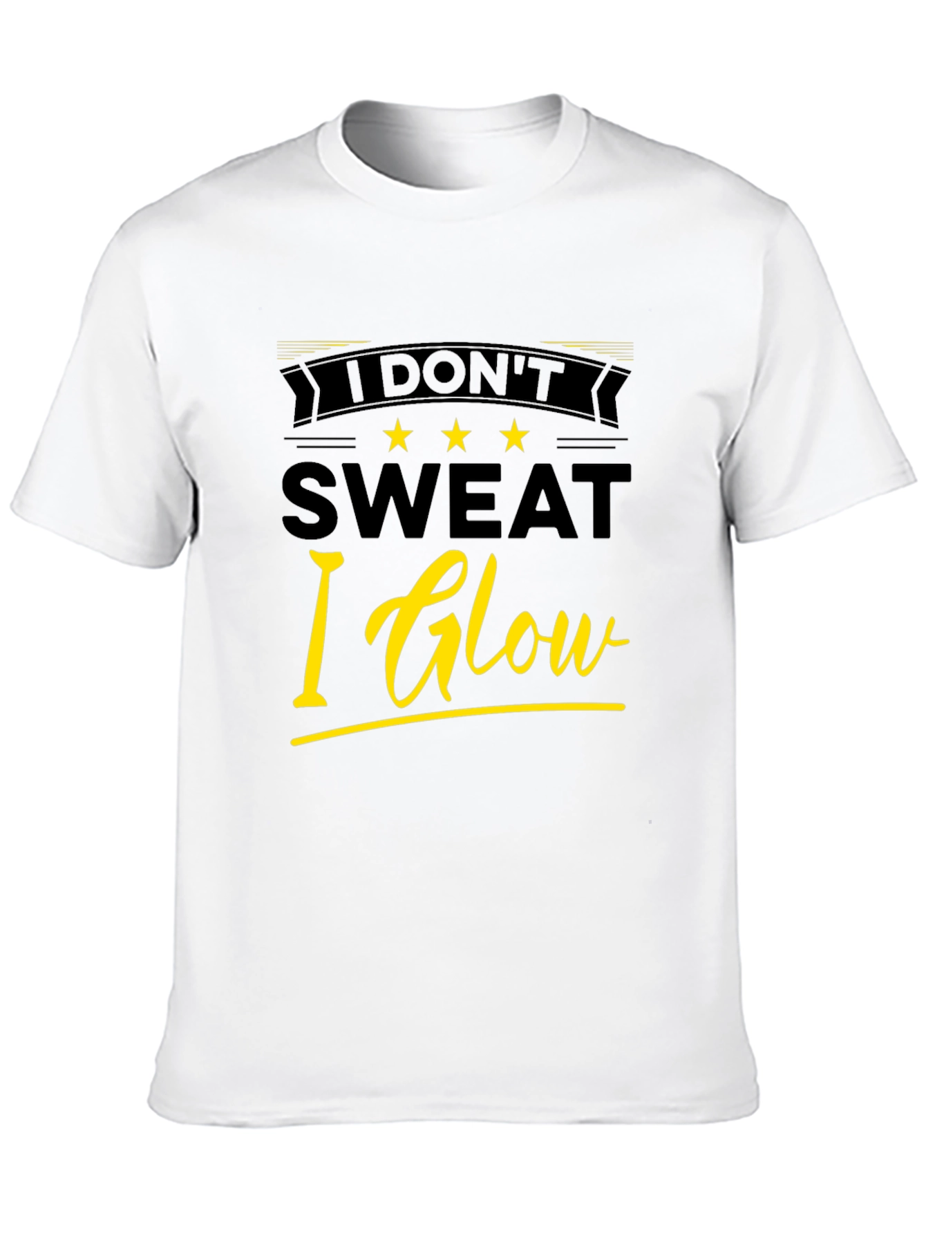 Black I Don't Sweat I Glow Black T-Shirt view 10