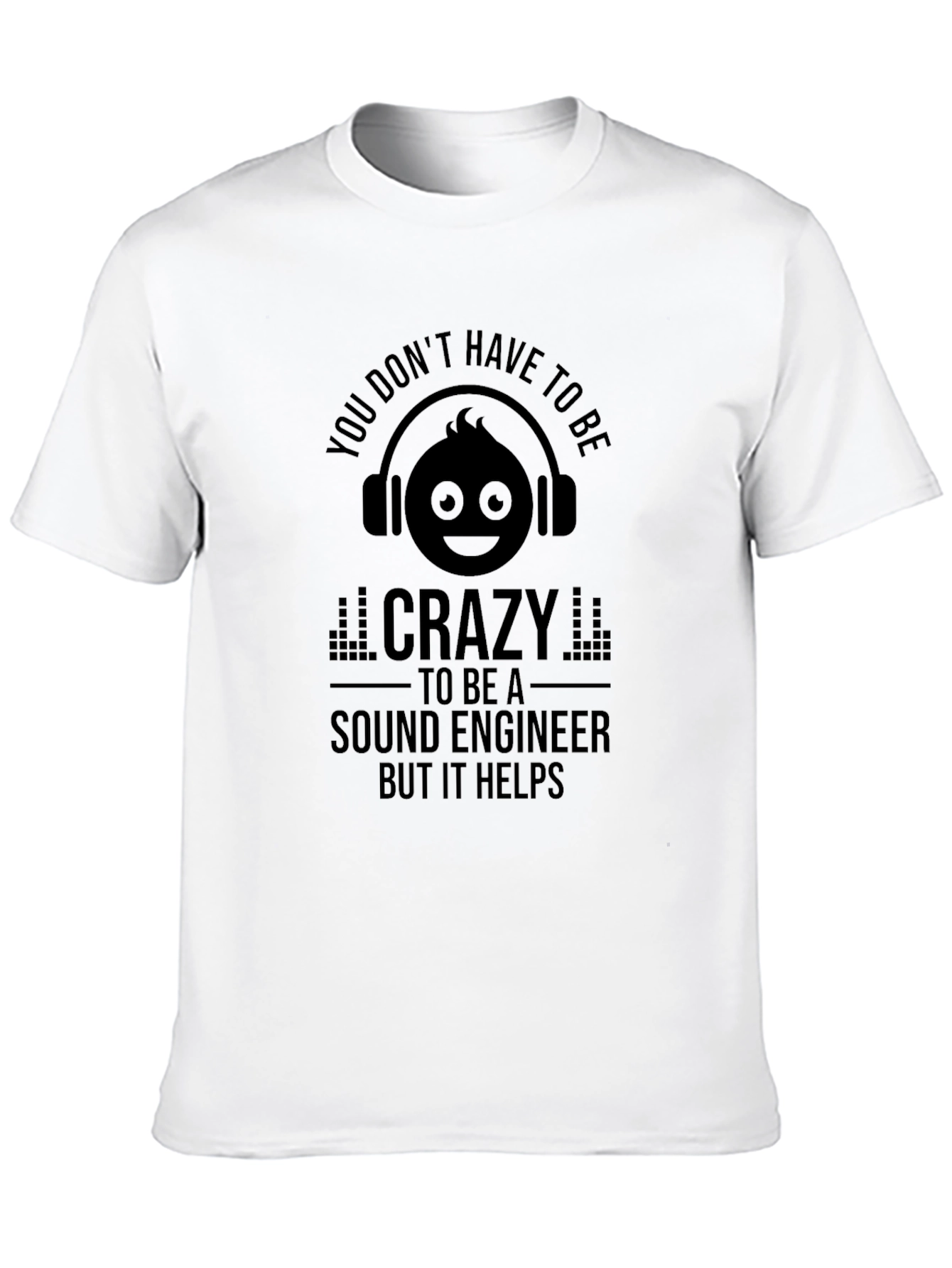 Black Sound Engineer Crazy Humor T-Shirt view 10