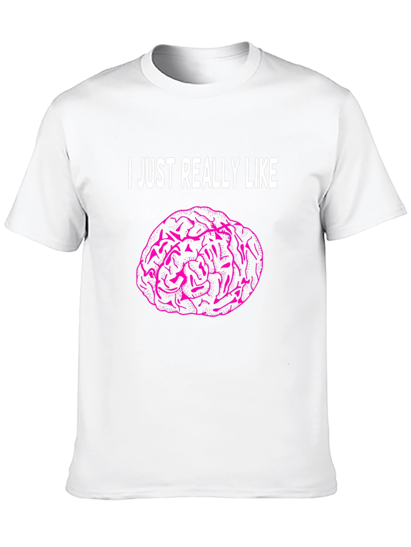 Black I Just Really Like Brains T-Shirt view 10