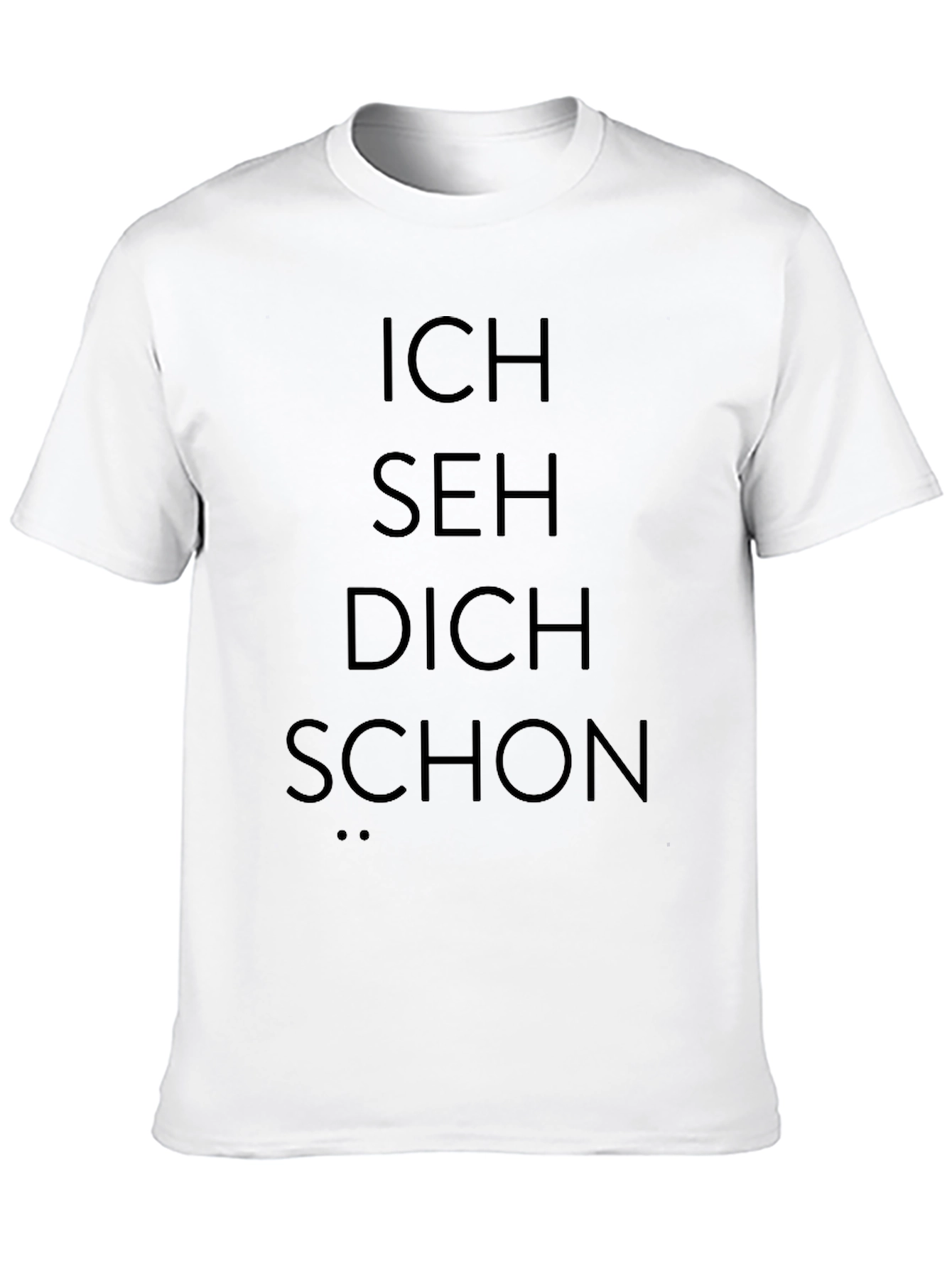 Black Ich Seh Dich Schon T-Shirt - German Humor Tee view 10