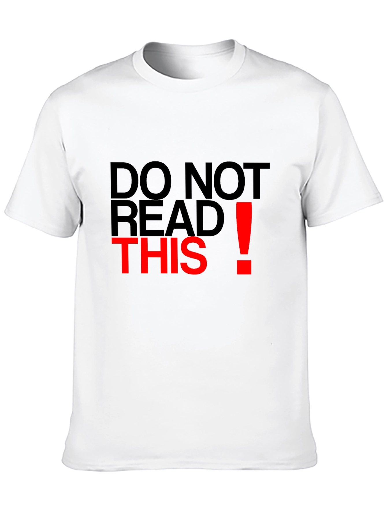 Black Do Not Read This Graphic Tee view 10