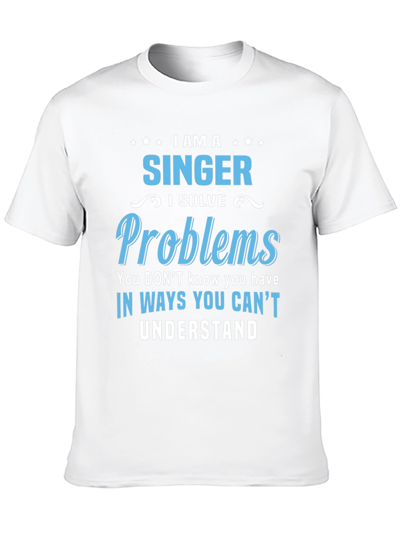 I Am A Singer Graphic T-Shirt - 10