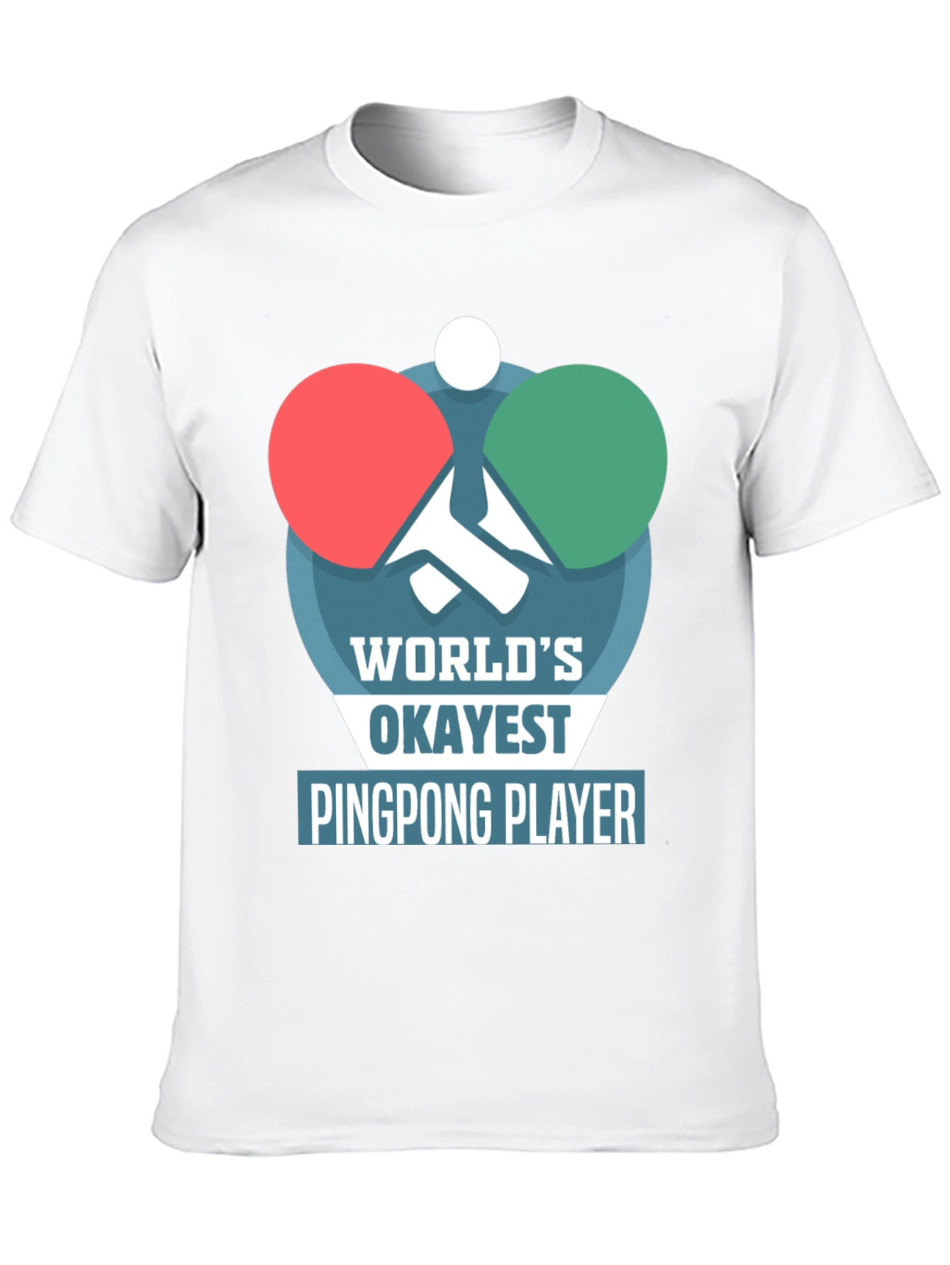 Black World's Okayest Ping Pong Player T-Shirt view 10
