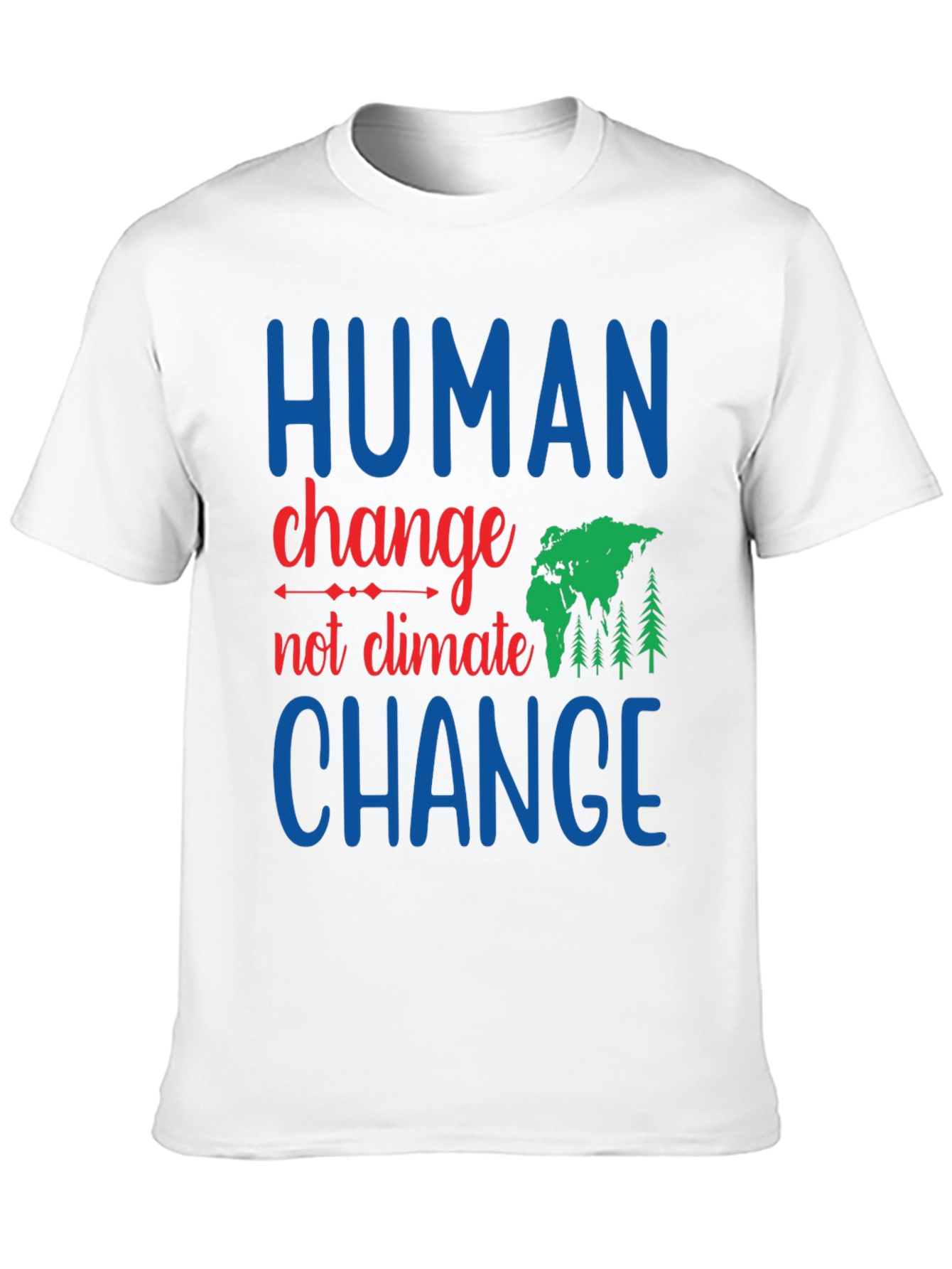 Black Human Change, Not Climate Change Graphic Tee view 10
