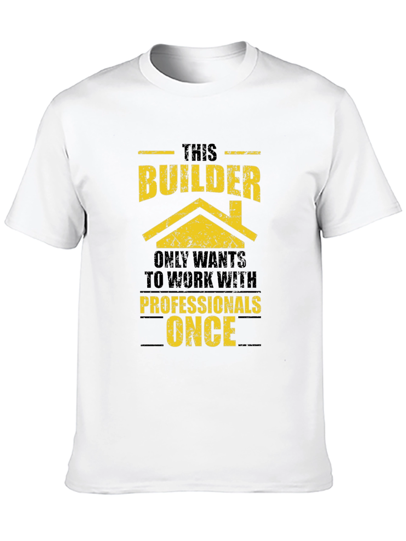 Black Builder Humor T-Shirt - Professional Work Only Once view 10