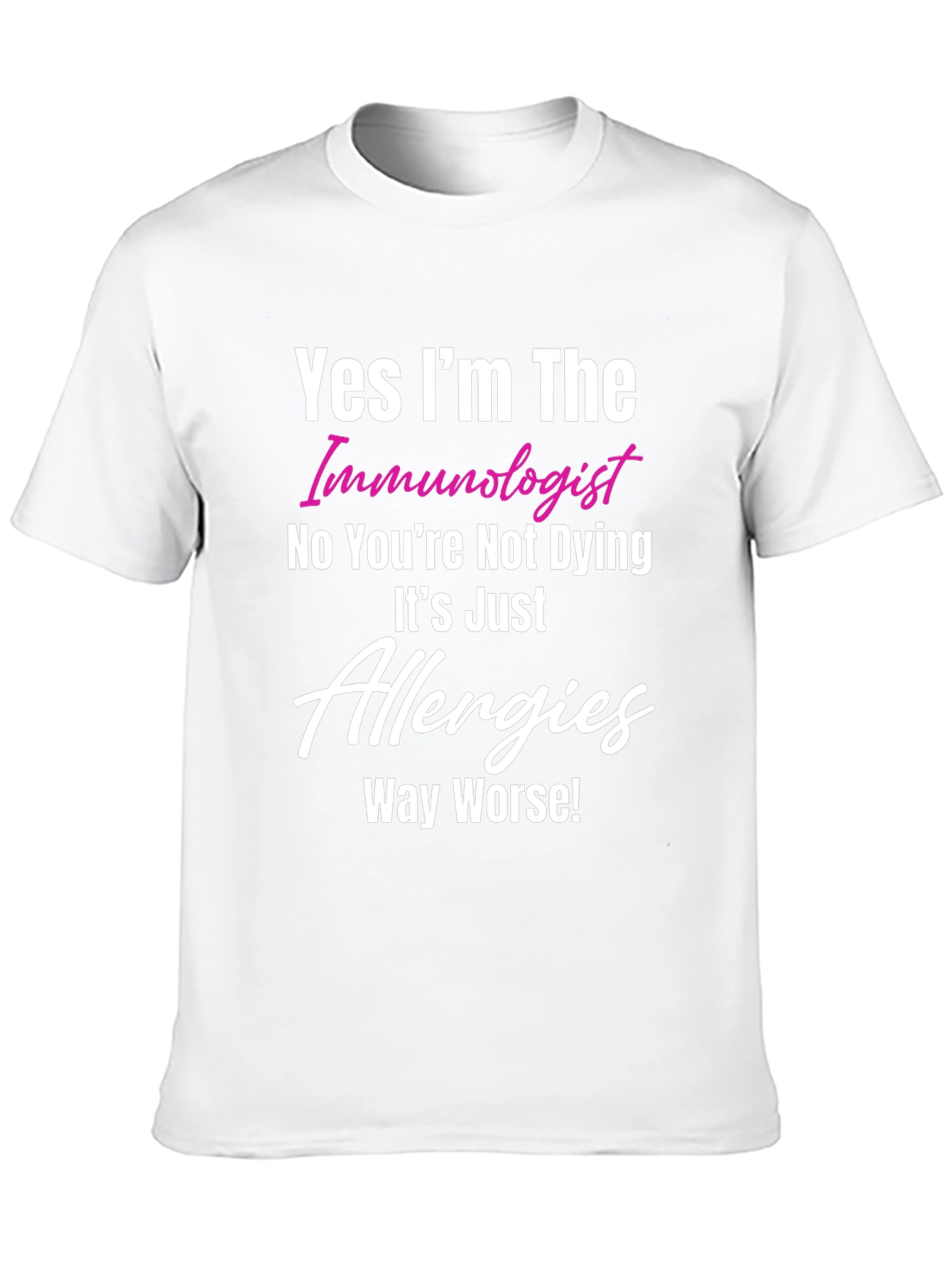 Black Immunologist Allergy T-Shirt - Humorous Medical Tee view 10