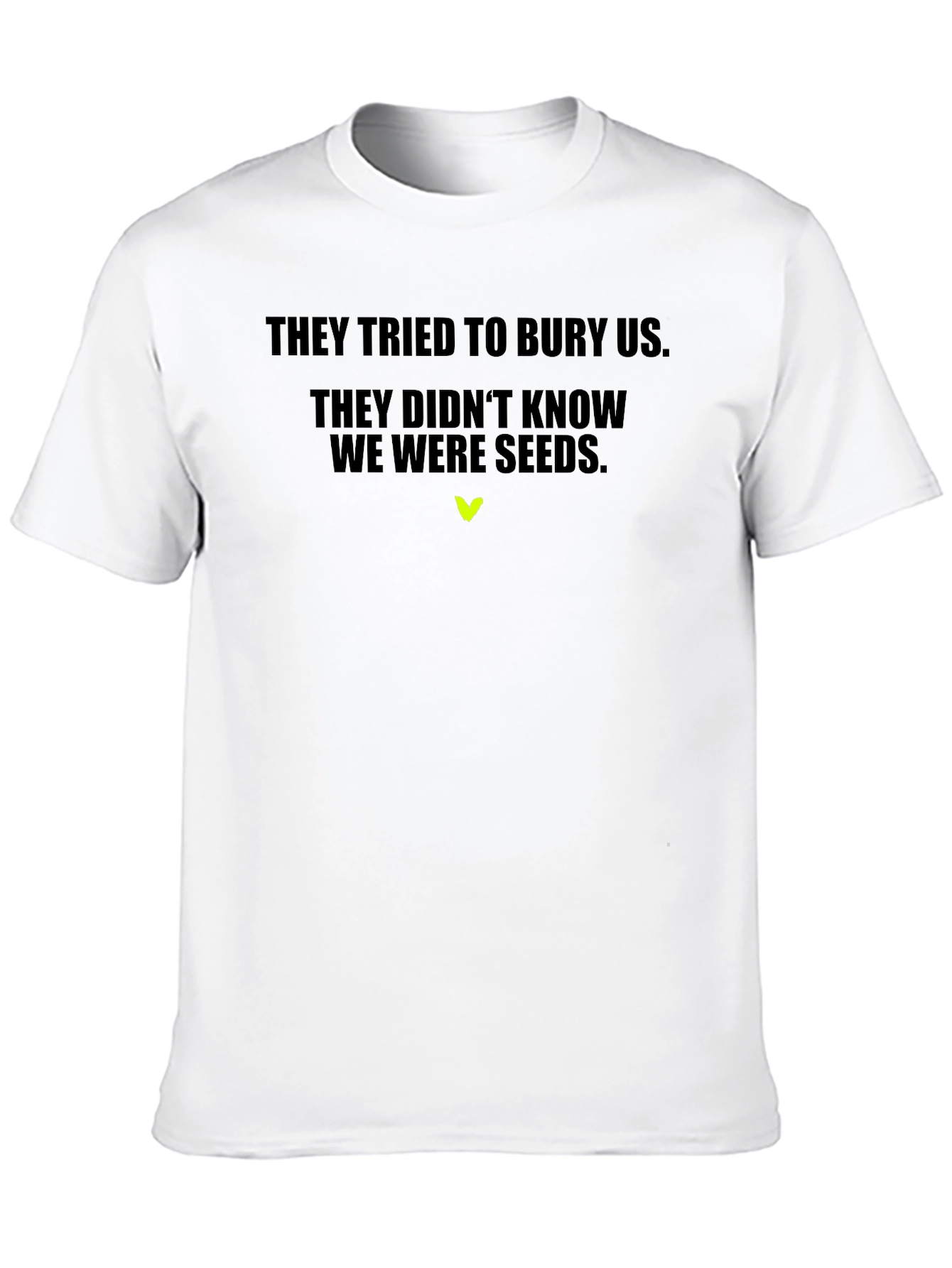 Black They Tried to Bury Us Graphic Tee view 10