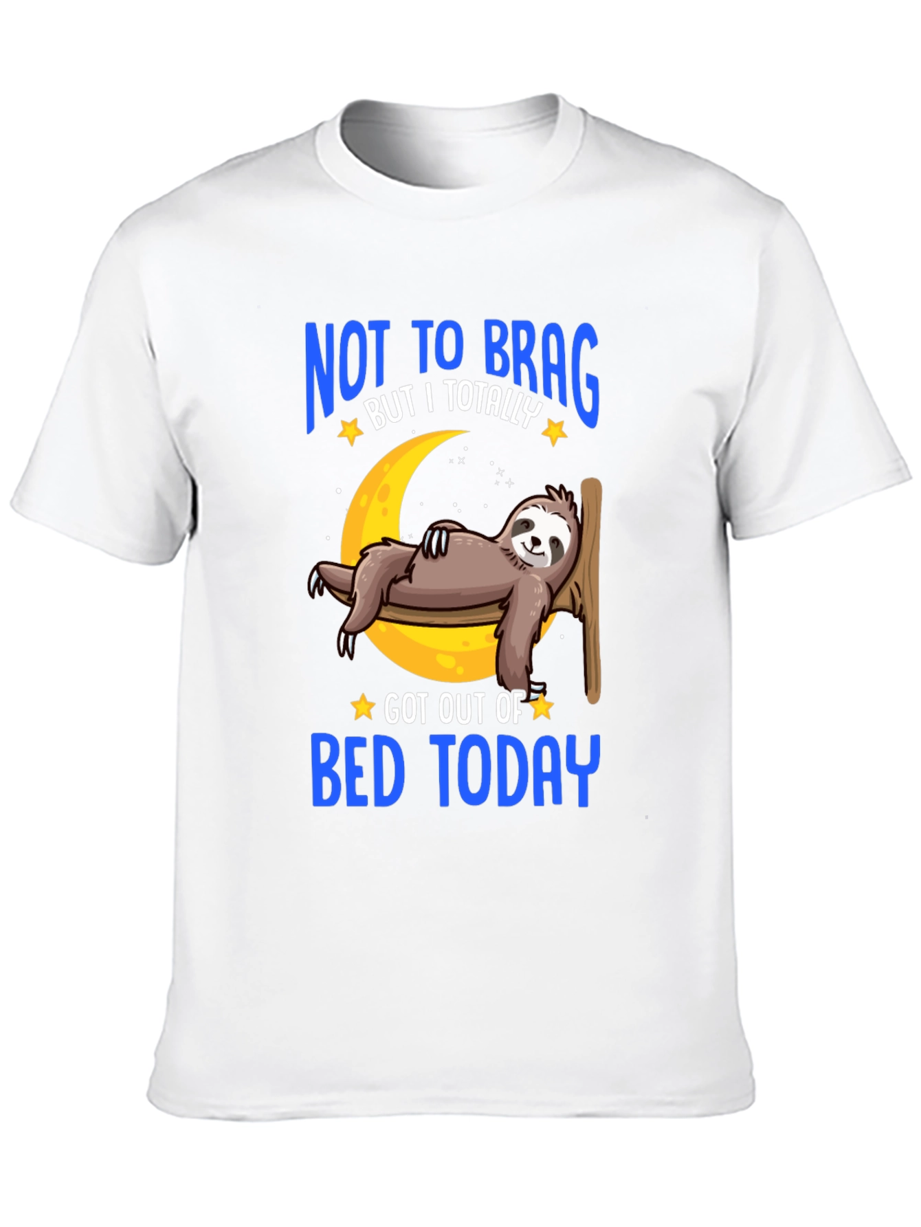 Black Funny Sloth T-Shirt - Not to Brag Got Out of Bed Today view 10
