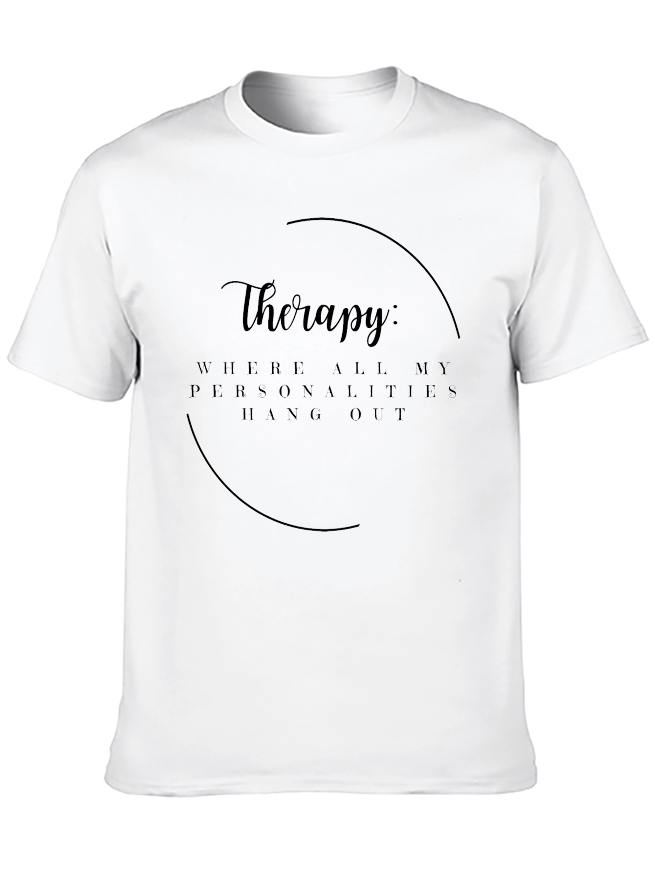 Black Therapy: Where Personalities Hang Out Graphic T-Shirt view 10