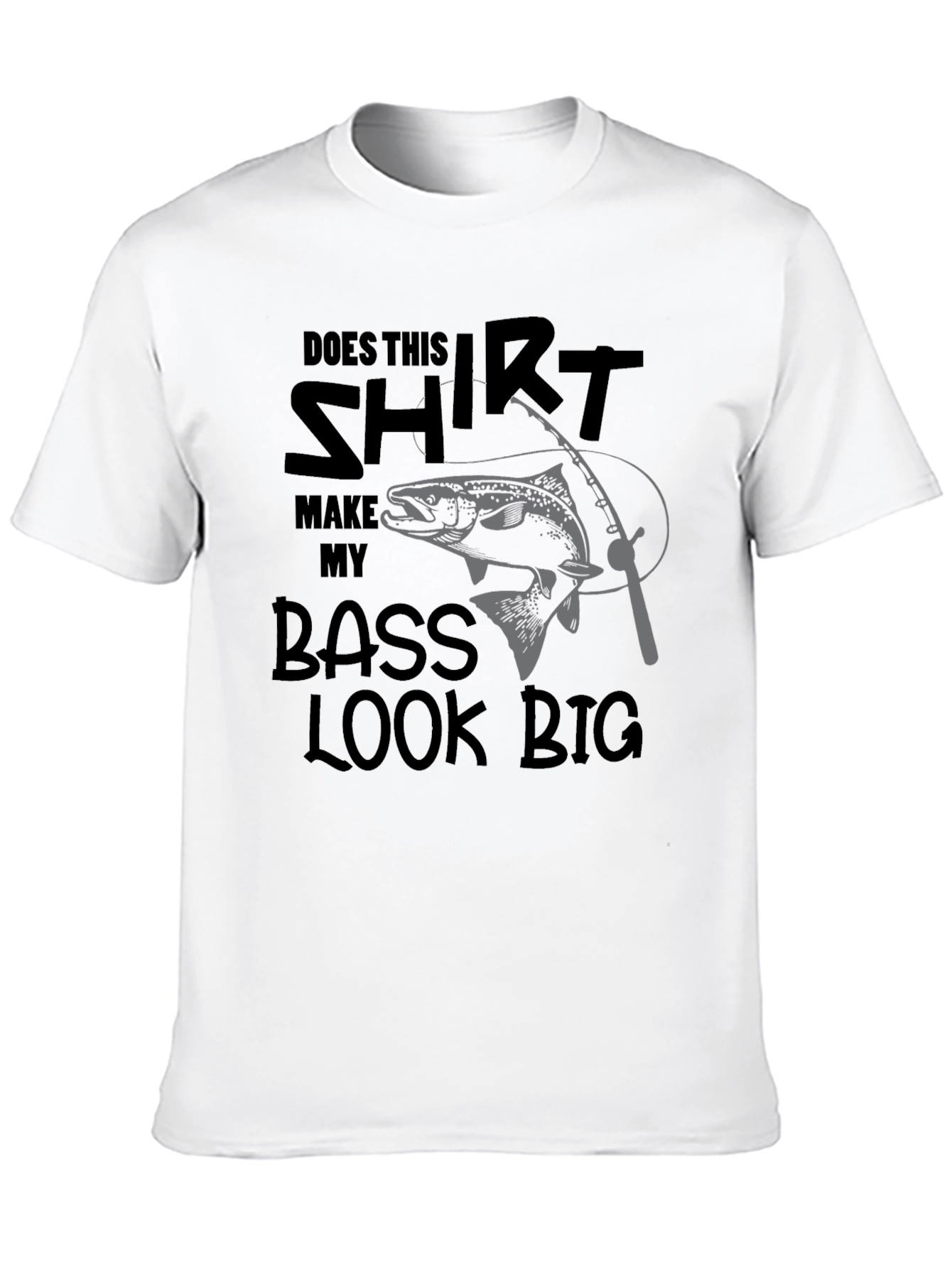 Black Funny Fishing T-Shirt: Does My Bass Look Big? view 10