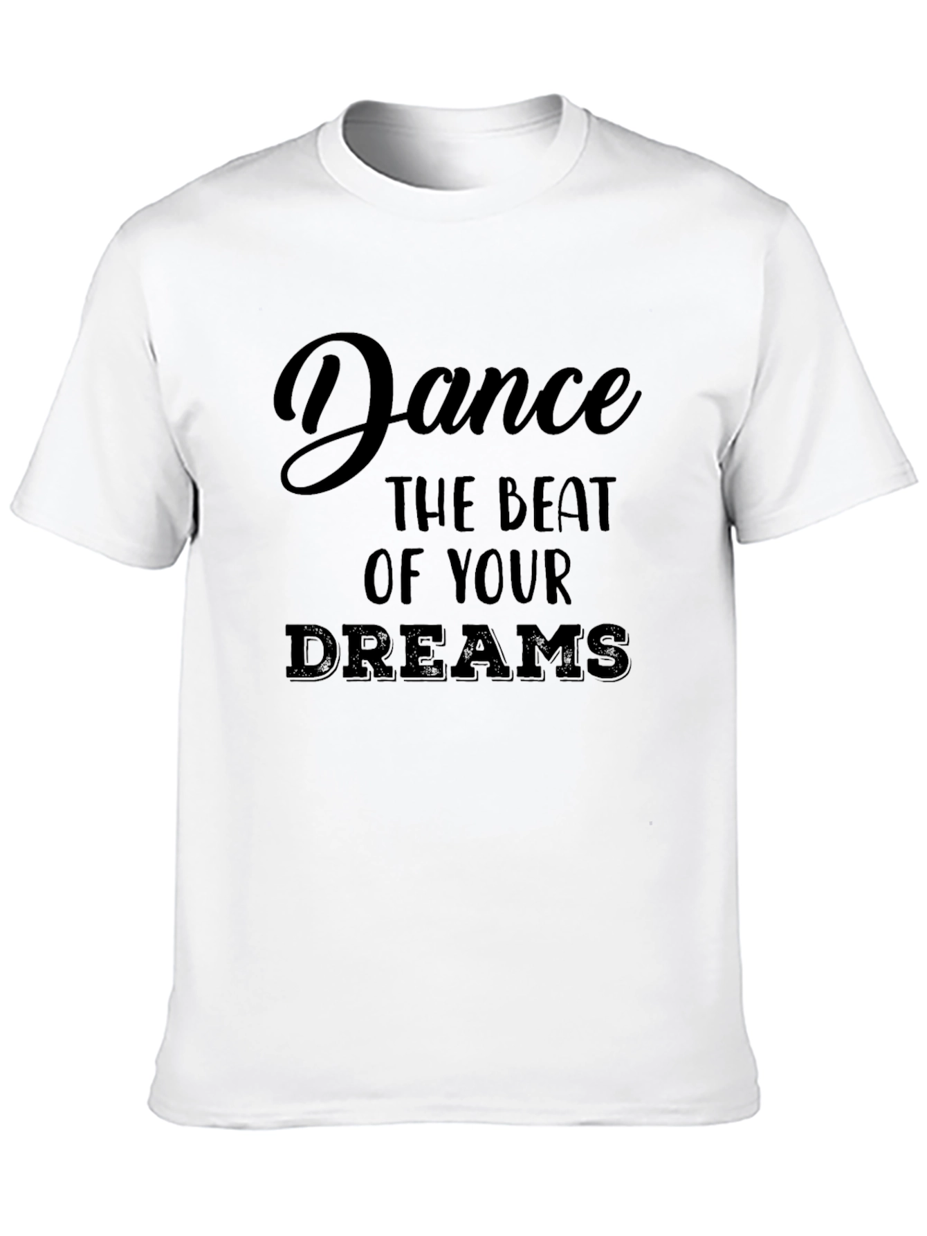 Black Dance Your Dreams T-Shirt view 10