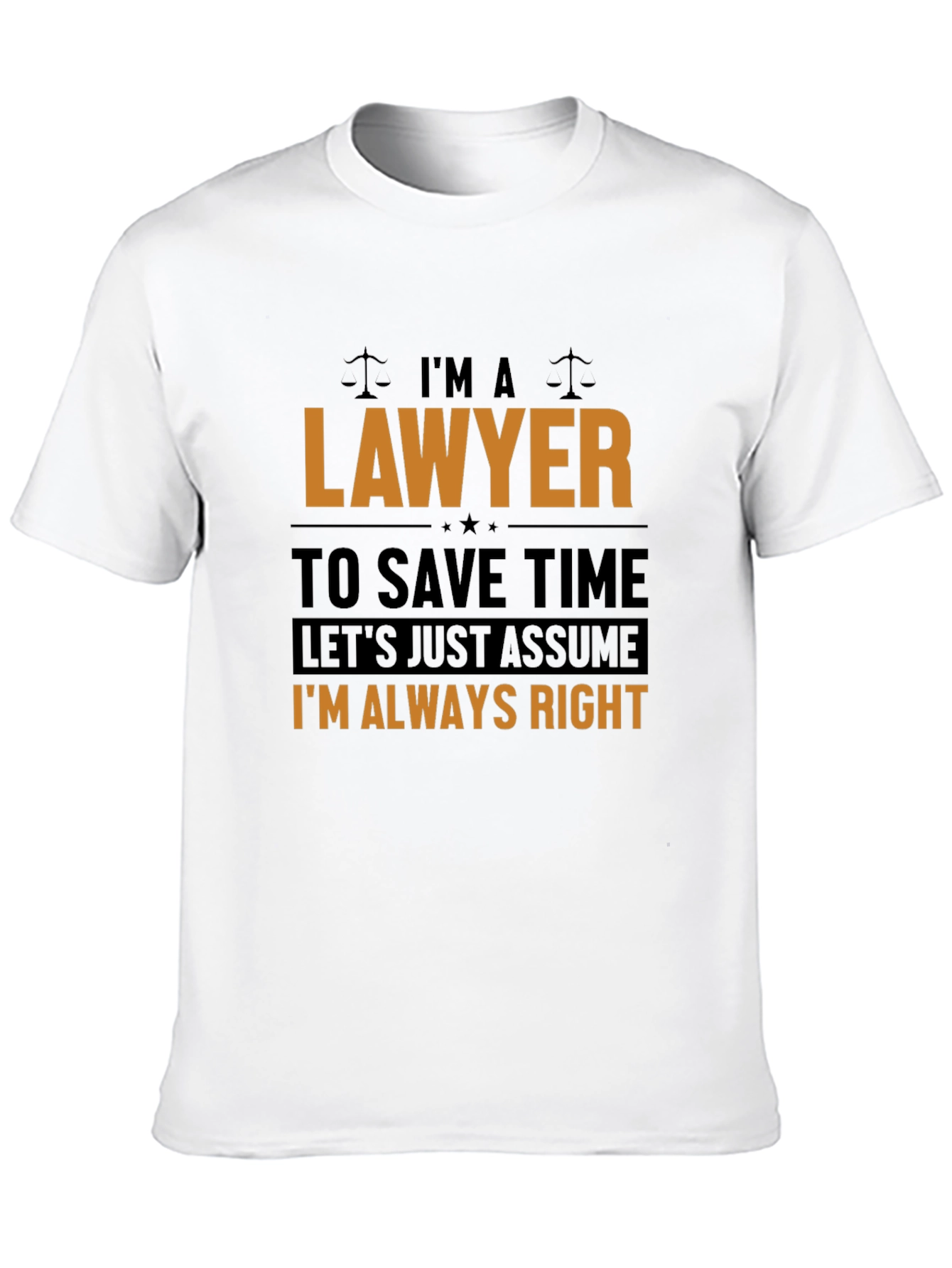 Black Lawyer T-Shirt: I'm Always Right, Funny Legal Tee view 10
