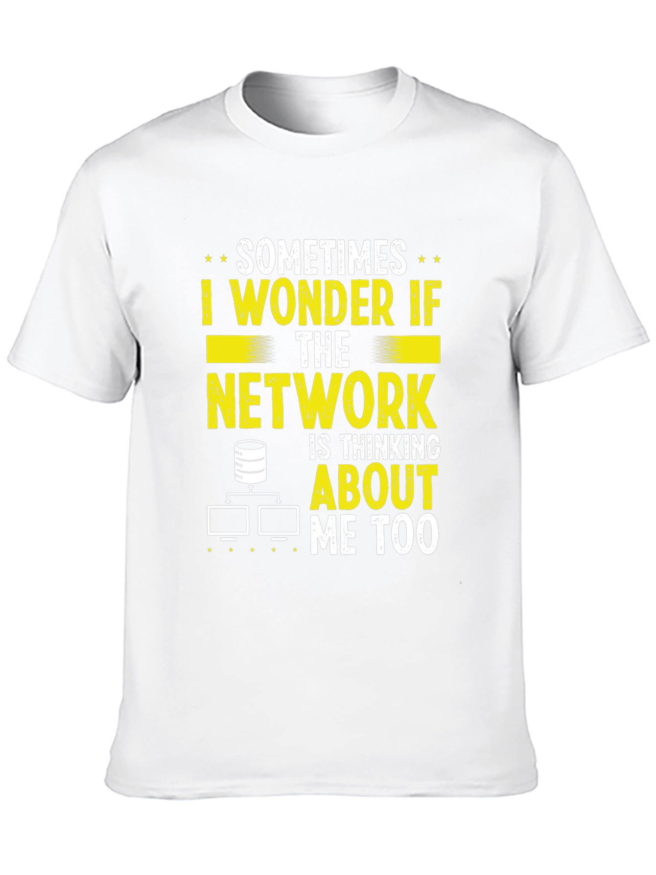 Black Network Admin T-Shirt - Sometimes I Wonder Funny IT view 10