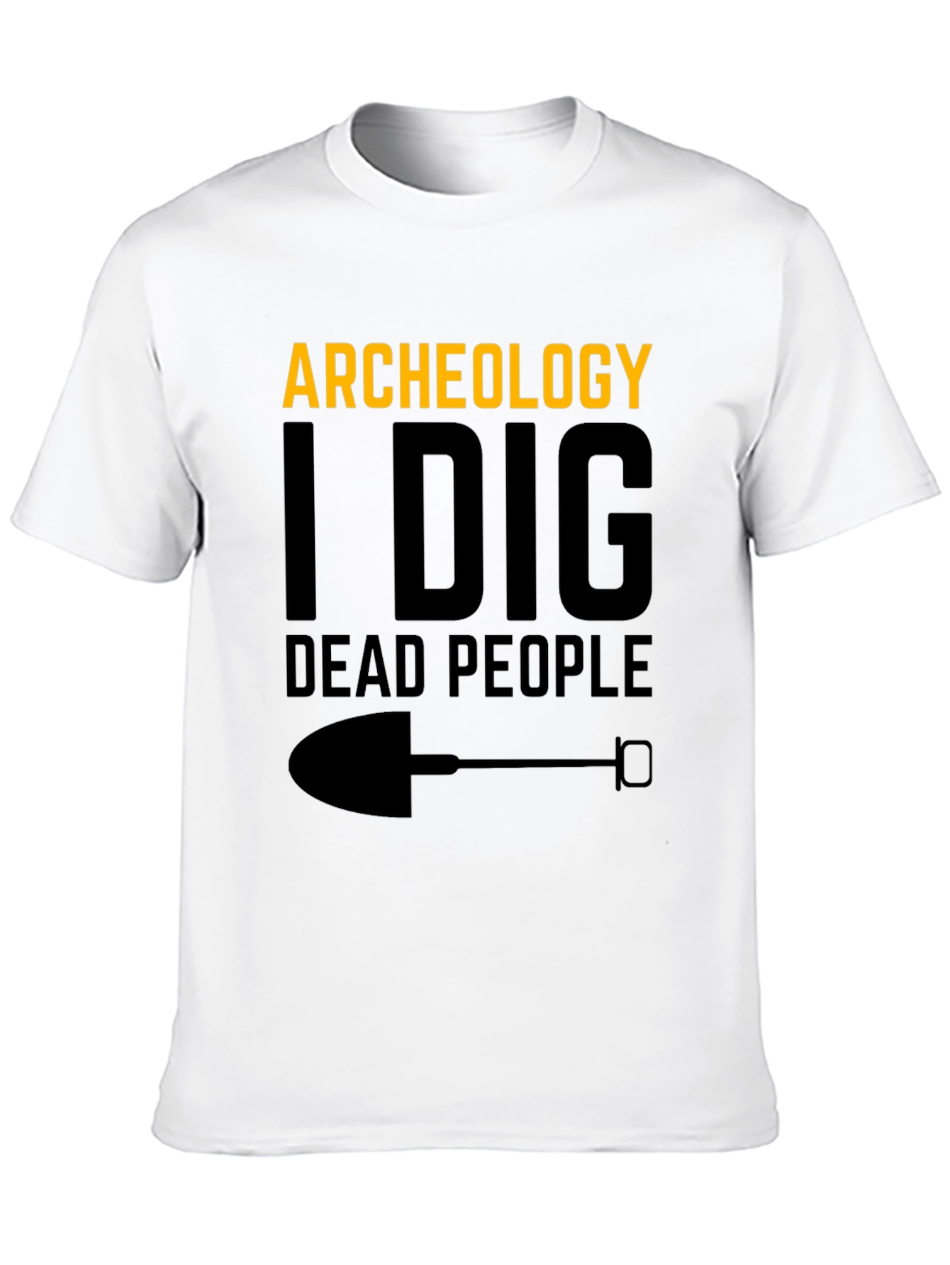 Black Archeology I Dig Dead People Black Graphic Tee view 10