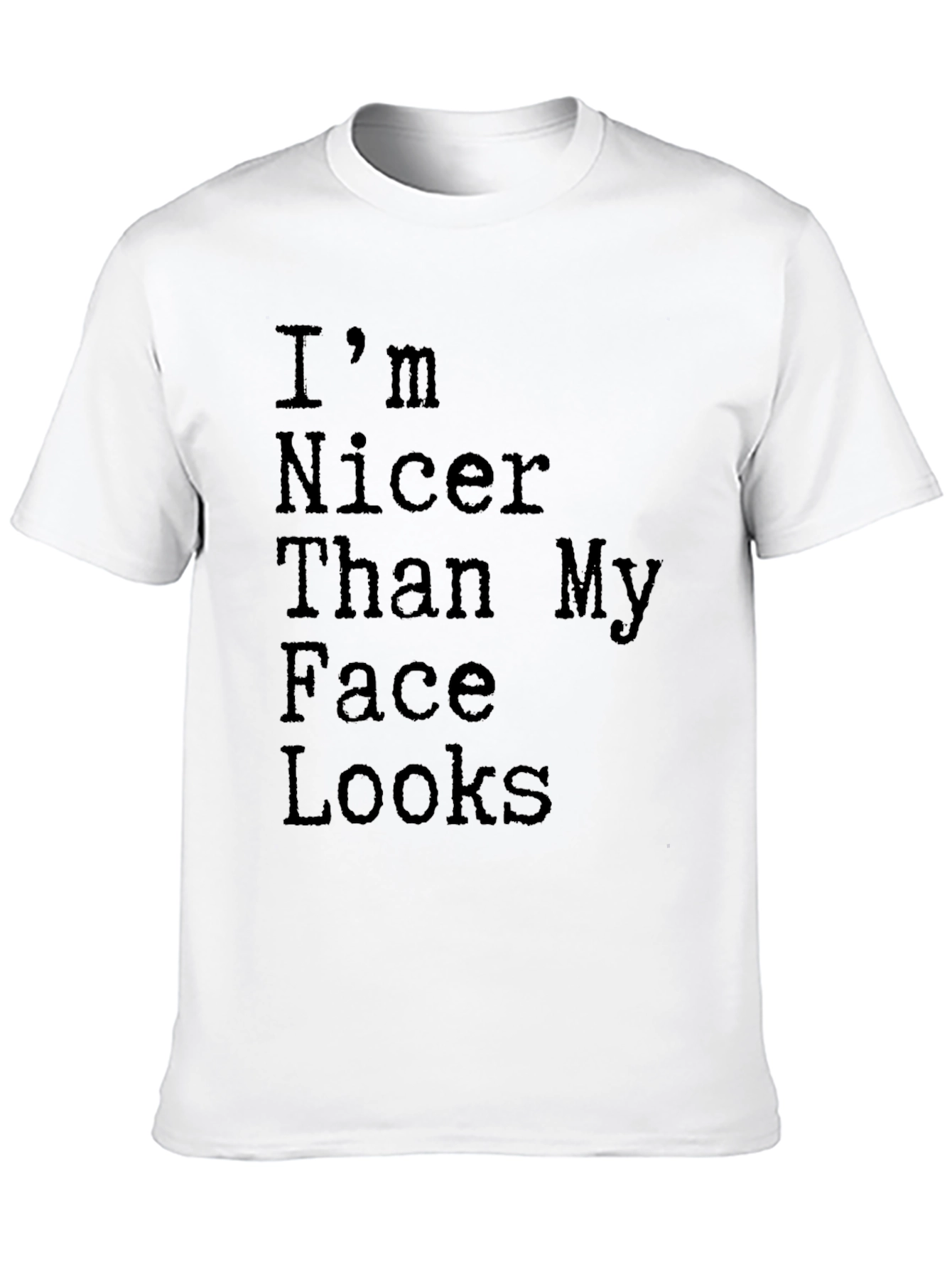 Black Funny "I'm Nicer Than My Face Looks" Graphic Tee view 10