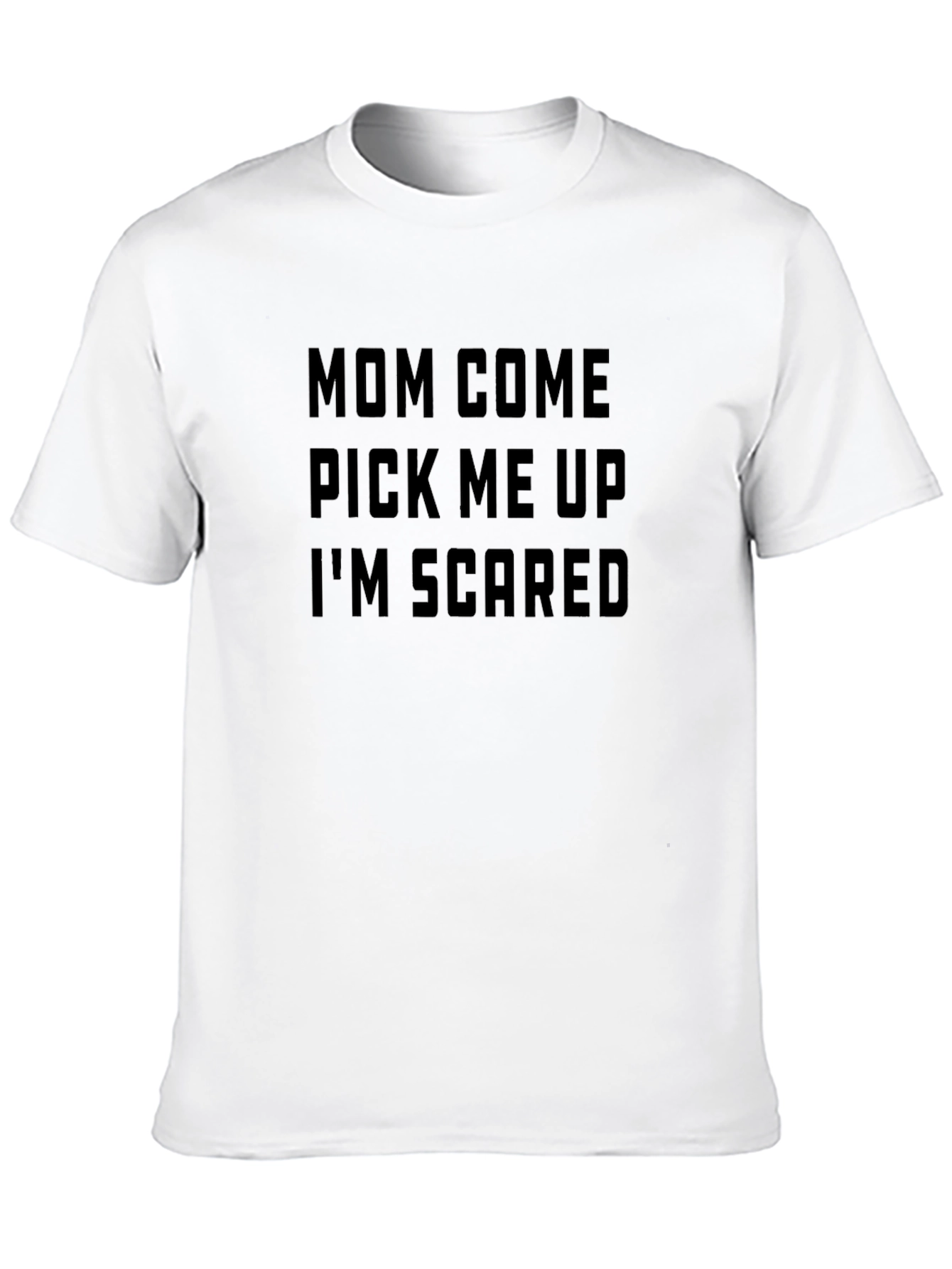 Black Mom Come Pick Me Up I'm Scared T-Shirt view 10