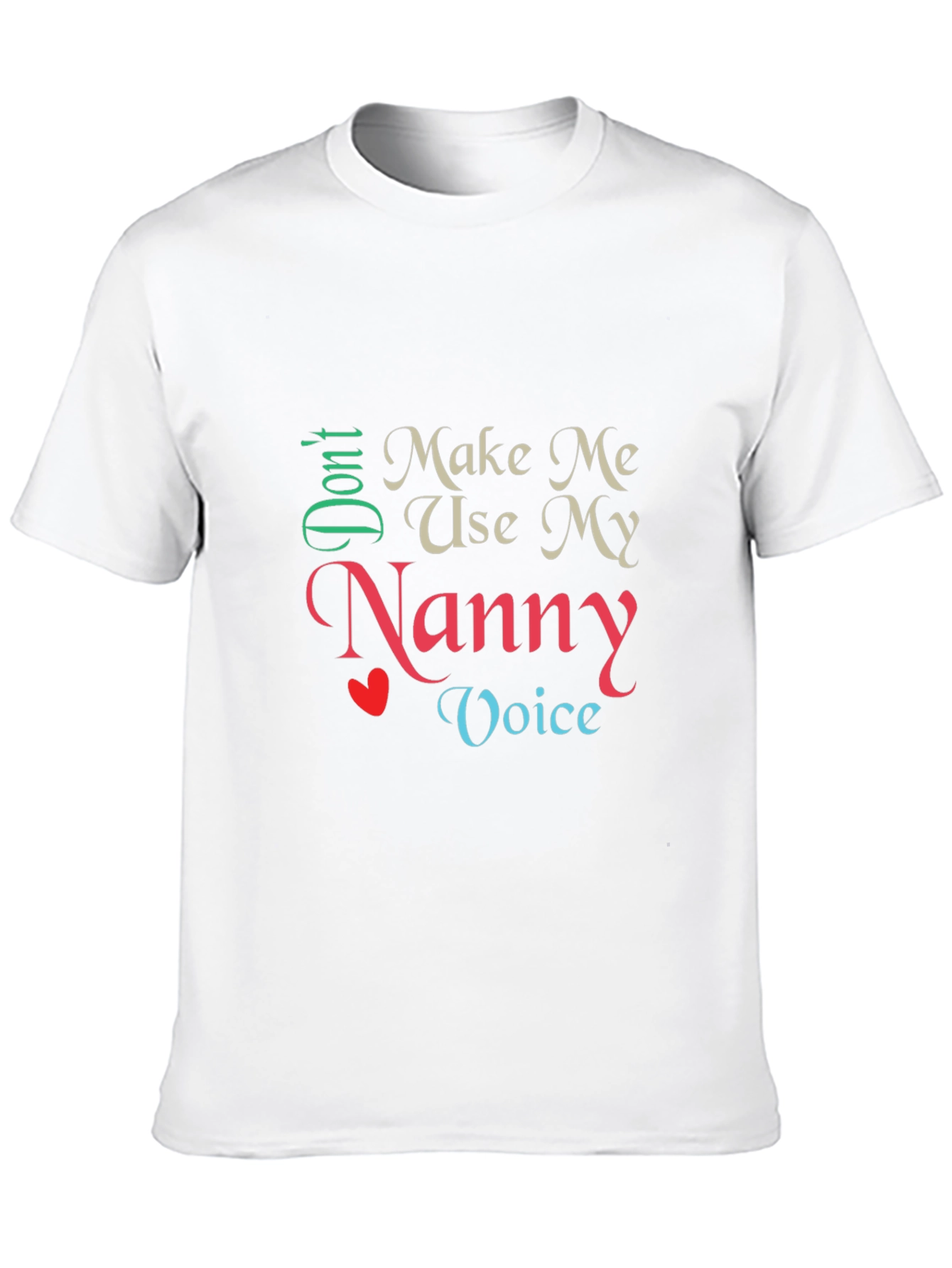 Black Don't Make Me Use My Nanny Voice T-Shirt view 10